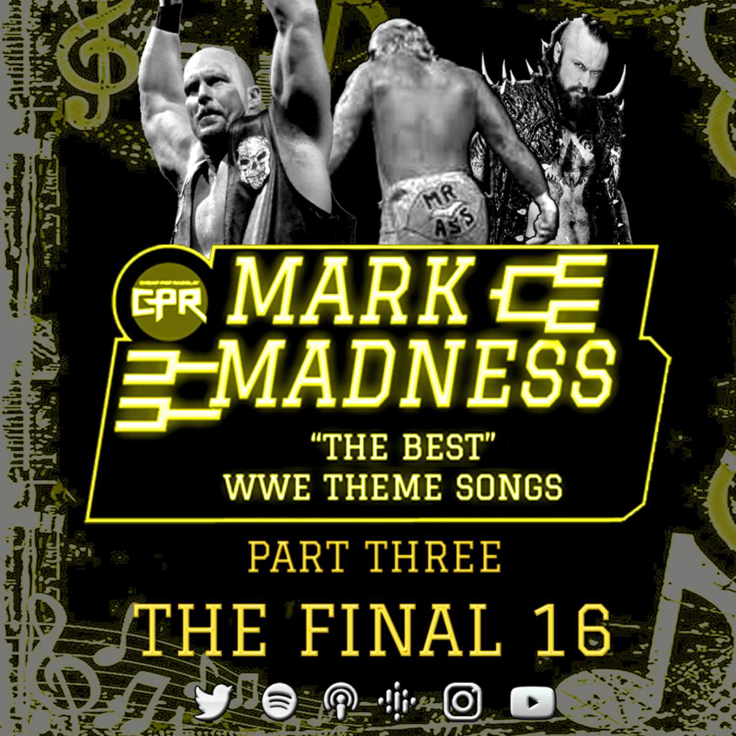 (Part 3 of 3) Mark Madness: "The Best" WWE Theme Songs