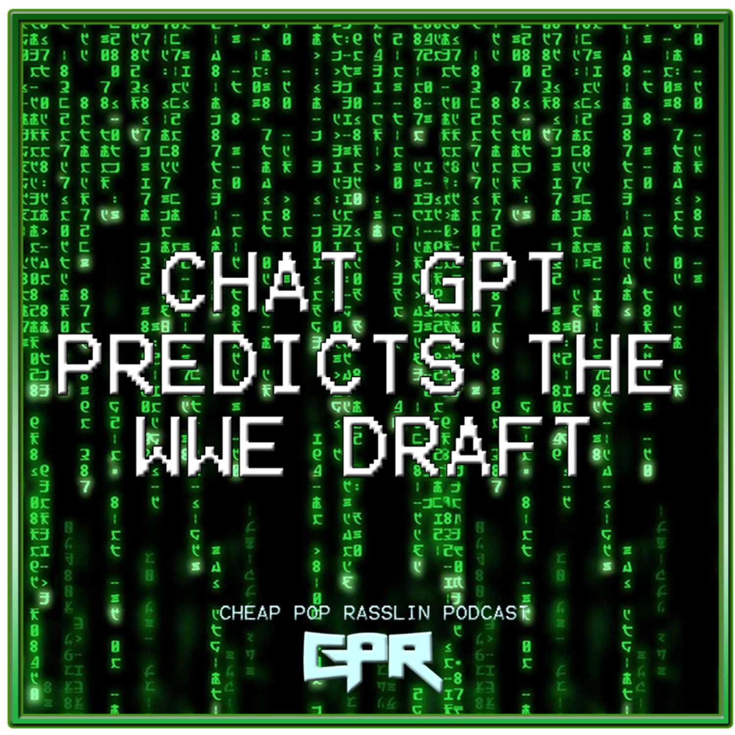 ChatGPT predicts the WWE Draft