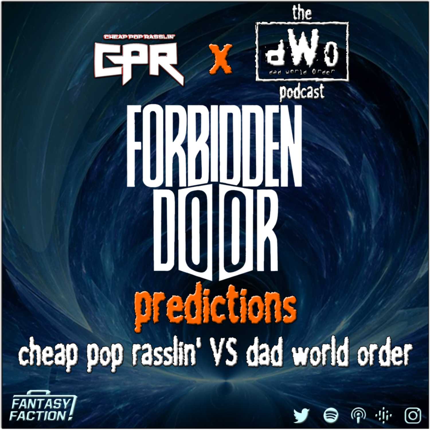 Forbidden Door Predictions (featuring DAD WORLD ORDER!)