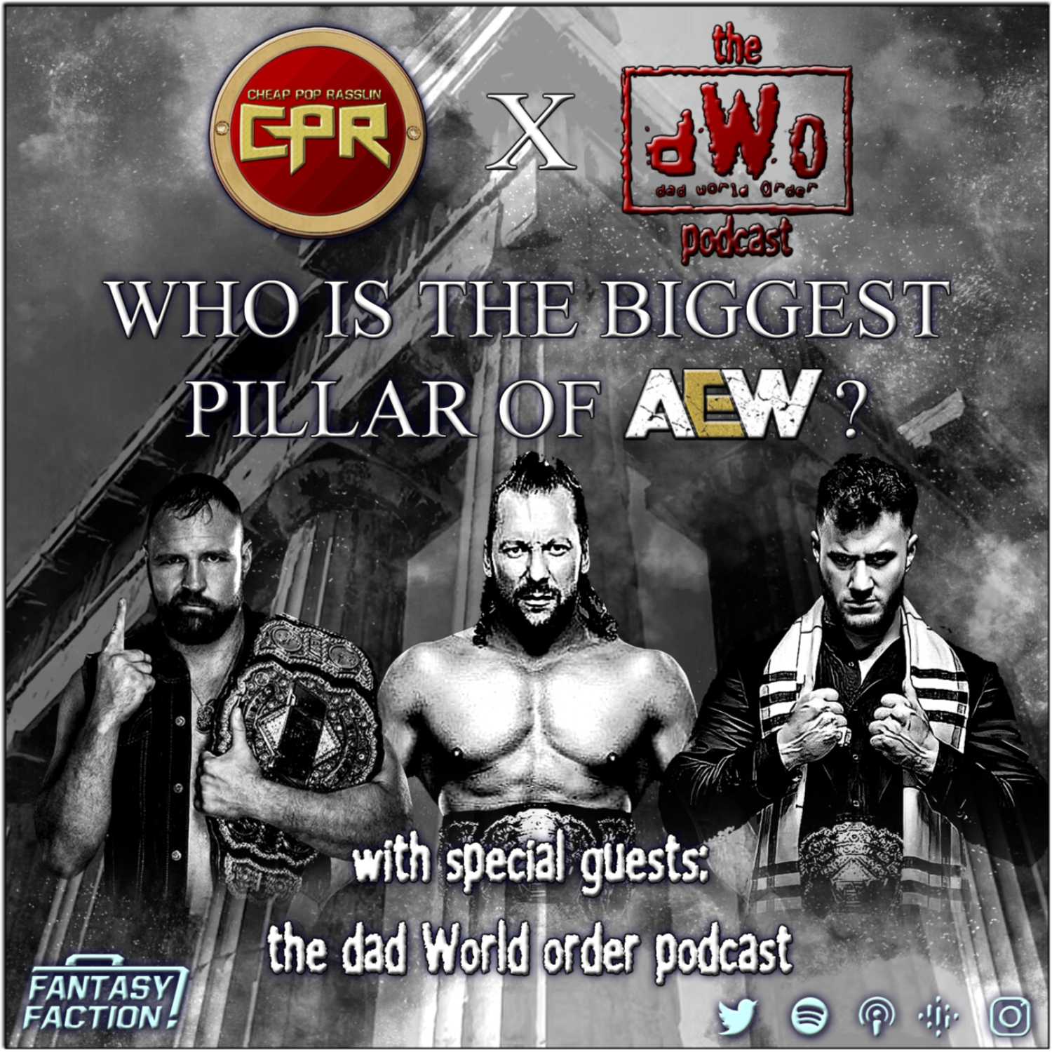 The Ultimate AEW Pillars Tournament (featuring The Dad World Order Podcast)