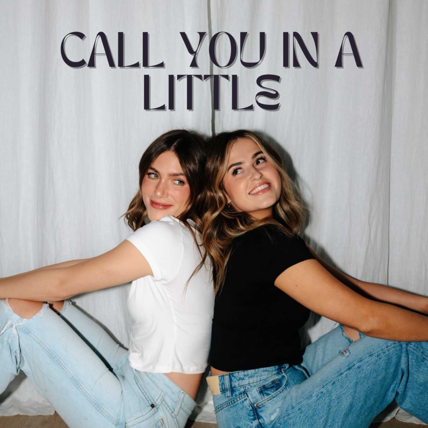 Call You in a Little 