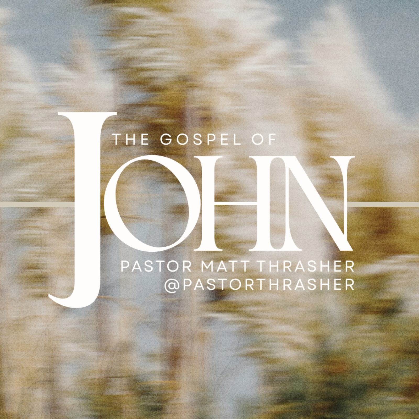Sunday March 22nd, 2026 | JOHN - Week 4 | Pastor Matt Thrasher episode artwork