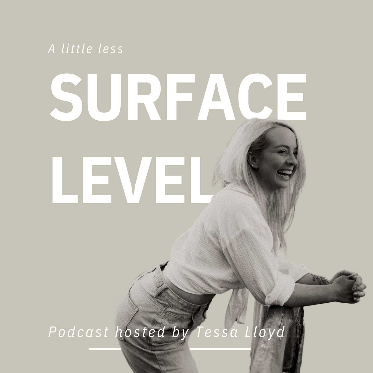 Less Surface Level