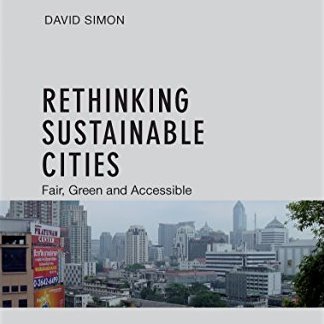 Rethinking Sustainable Cities with DAVID SIMON - Highlights