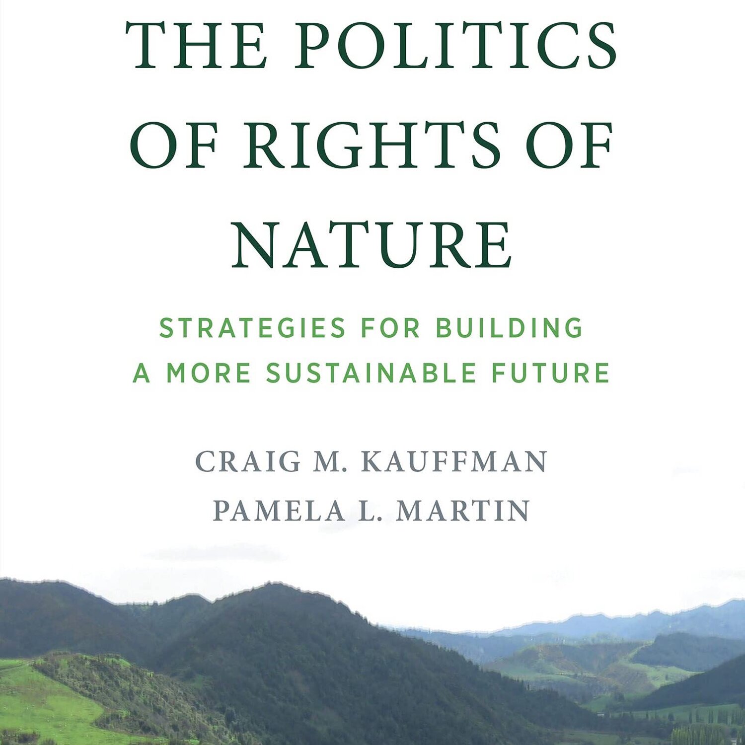 Understanding the Rights of Nature w/ Political Scientist, Author, Professor - Highlights
