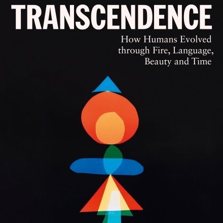 Transcendence: How Humans Evolved Through Fire, Language, Beauty & Time w/ GAIA VINCE - Highlights