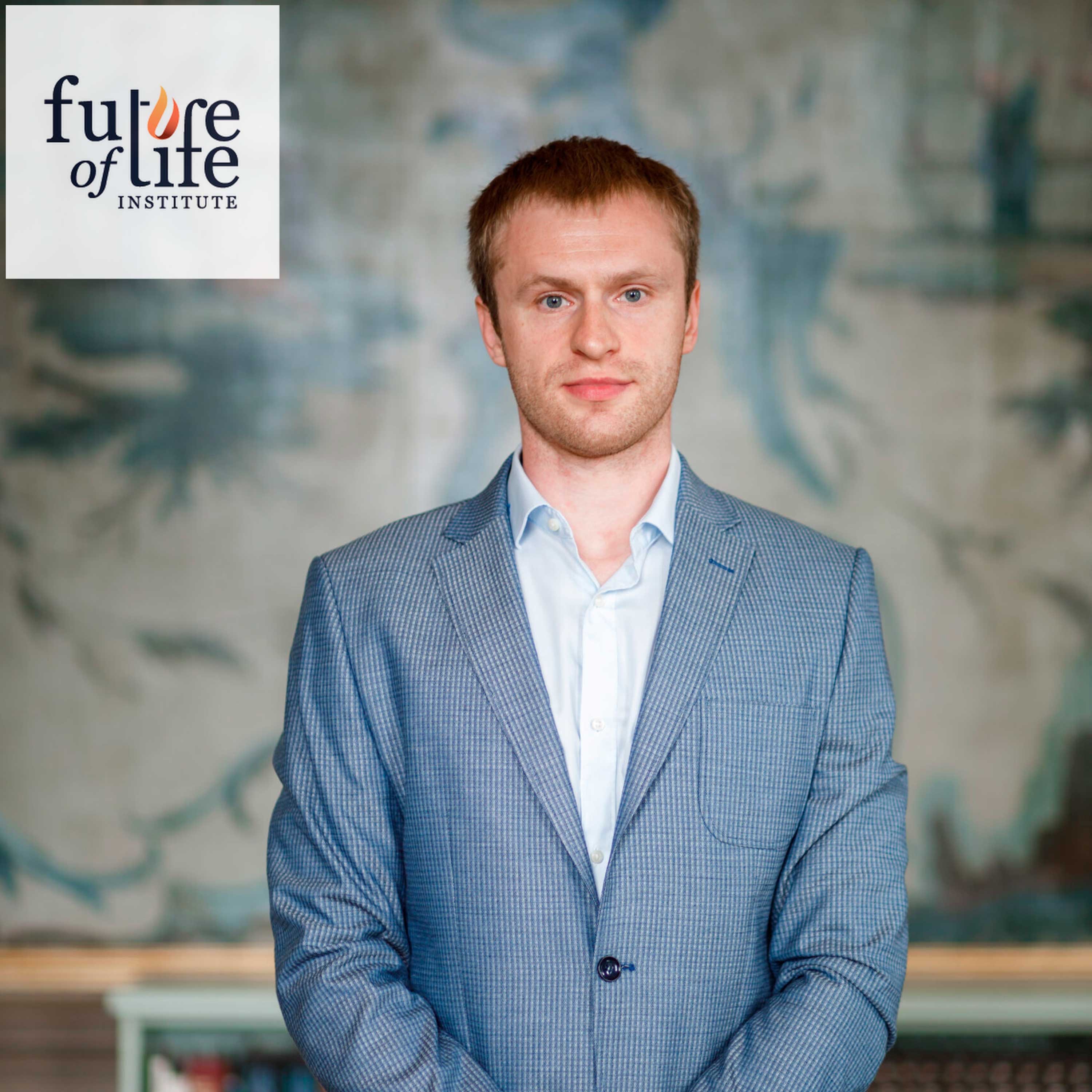 AI & The Future of Life with RISTO UUK, Head of EU Policy & Research, FUTURE OF LIFE INSTITUTE
