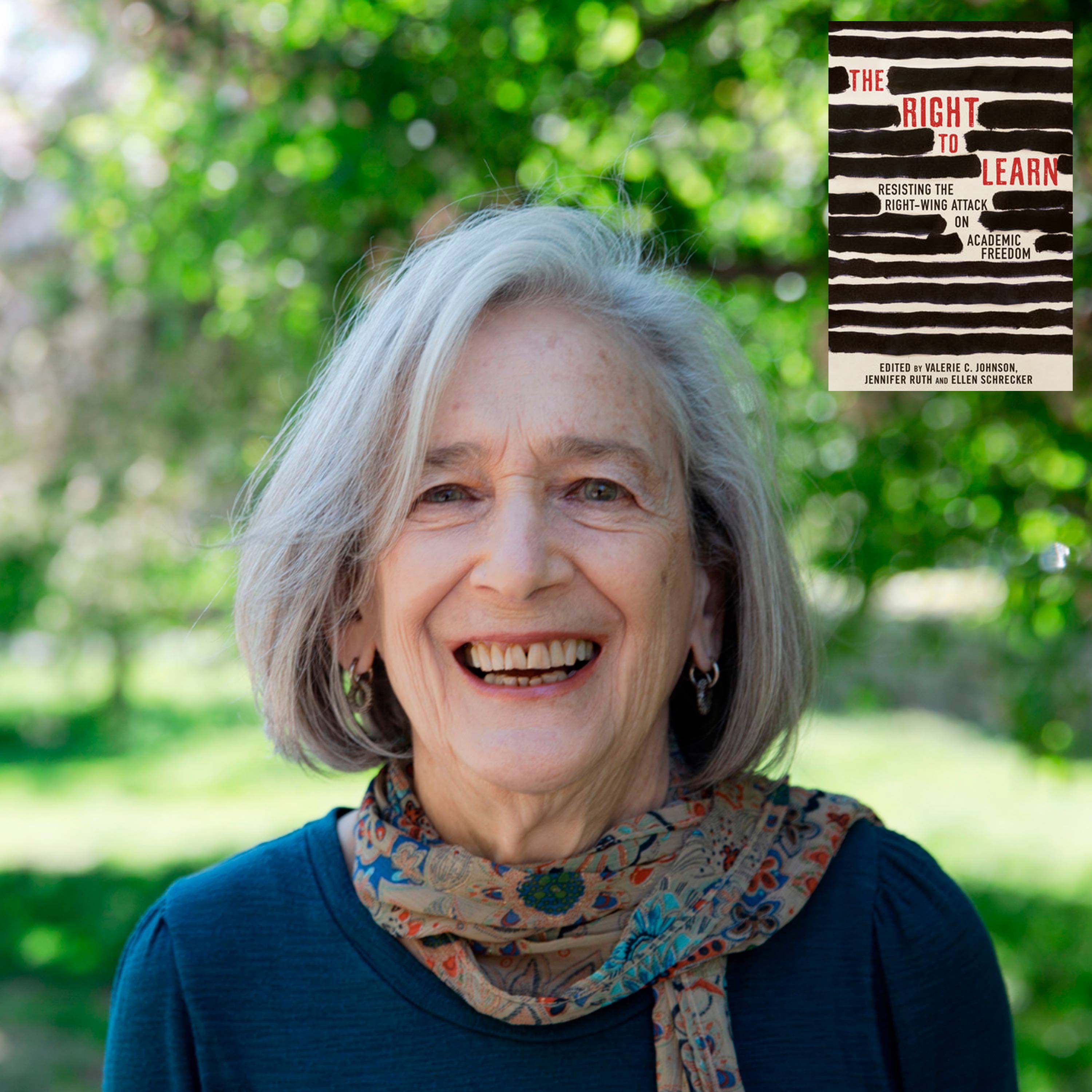 Much Worse than McCarthyism: Resisting the Right-Wing War on Academic Freedom w/ ELLEN SCHRECKER