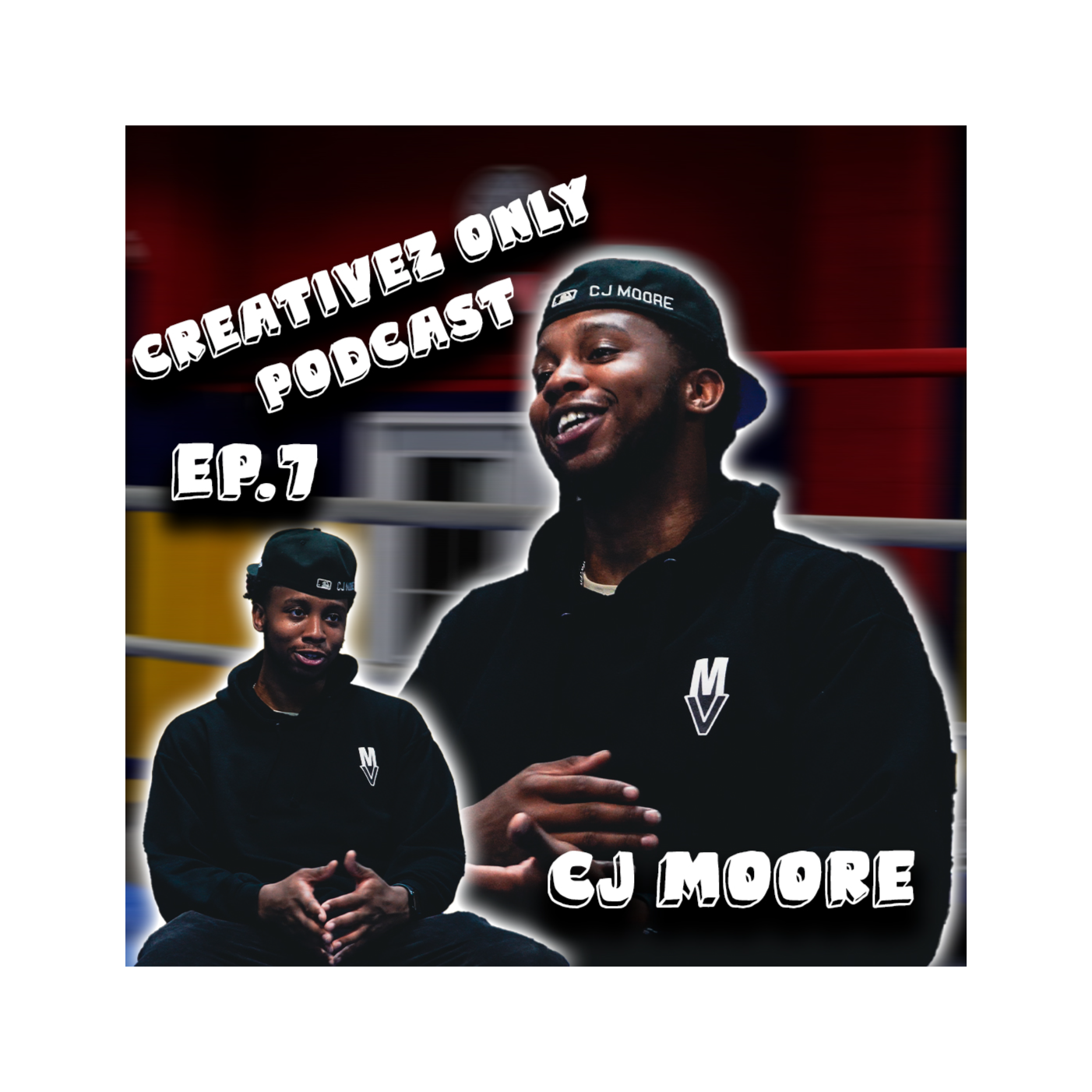 🔥 CJ Moore on Building Moore Visuals | Creative Hustle & Storytelling | CreativezOnly Podcast