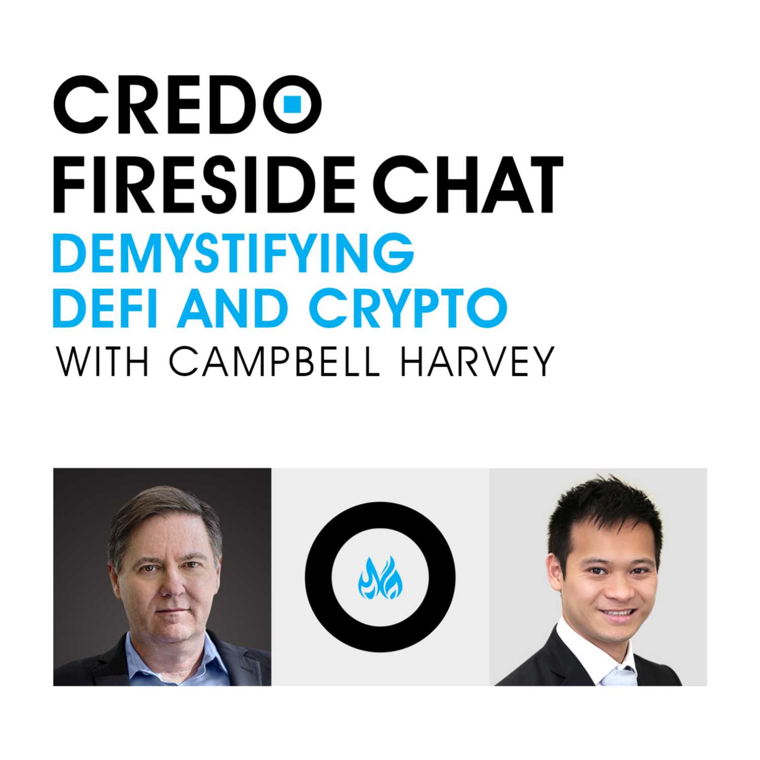 Credo Fireside Chat - Demystifying DeFi and Crypto with Campbell Harvey episode artwork
