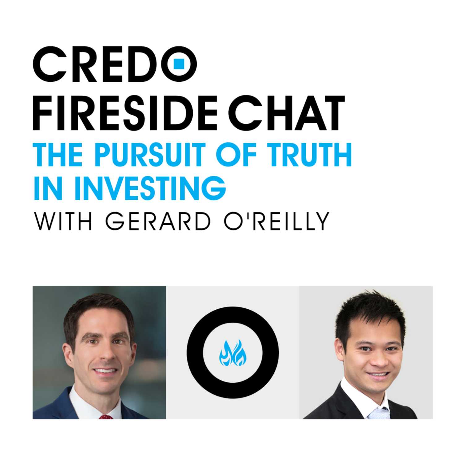 Credo Fireside Chat - The pursuit of truth in investing with Gerard O'Reilly episode artwork