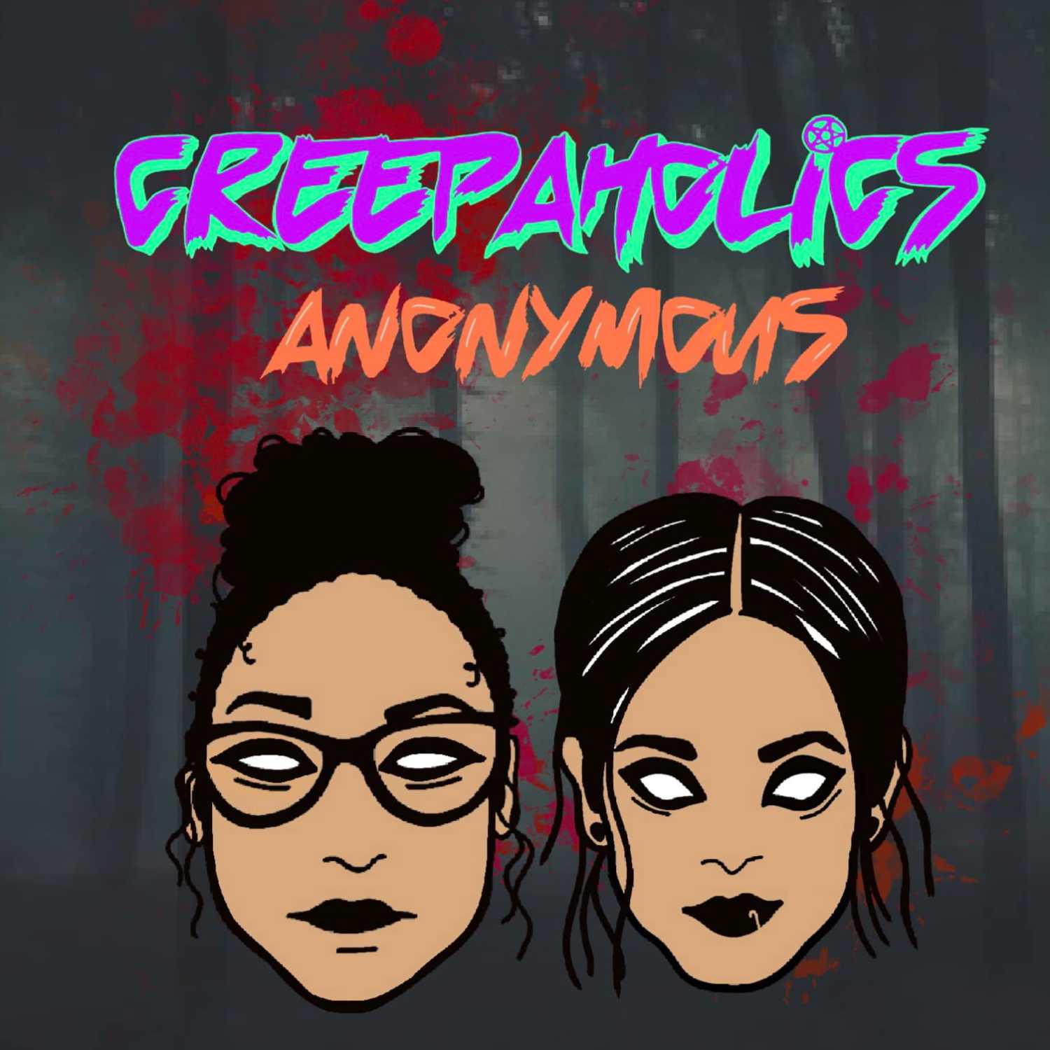 Creepaholics Anonymous podcast artwork
