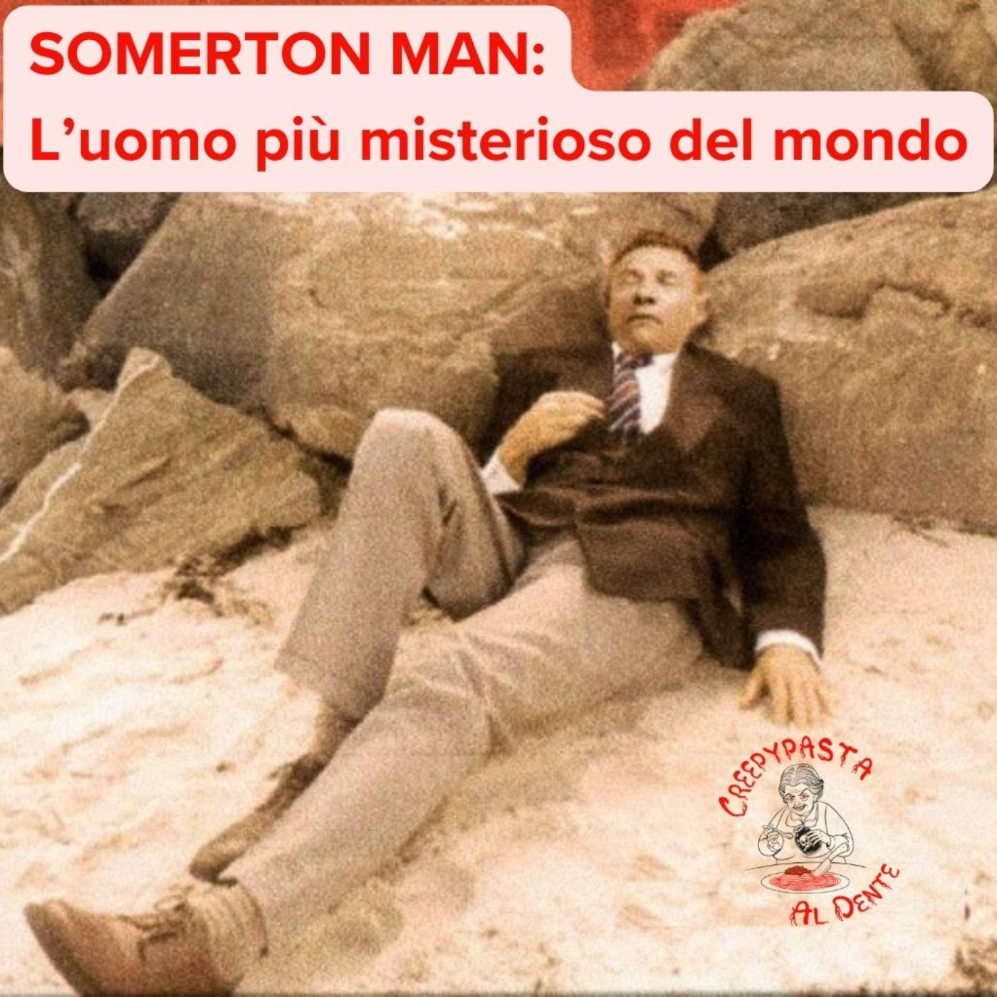 L'uomo più misterioso del mondo. Il caso di Somerton man episode artwork