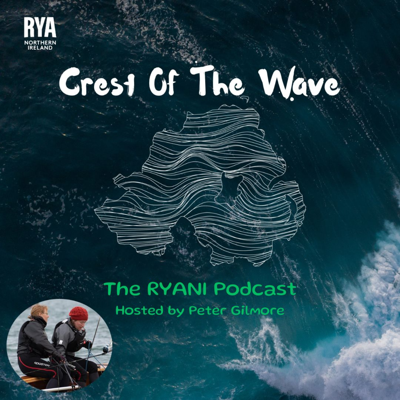 Crest Of The Wave | The RYA Northern Ireland Podcast