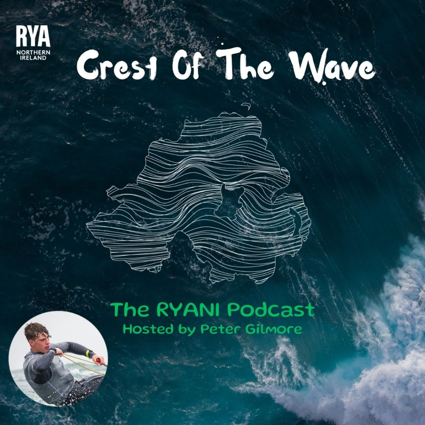 Crest Of The Wave | The RYA Northern Ireland Podcast