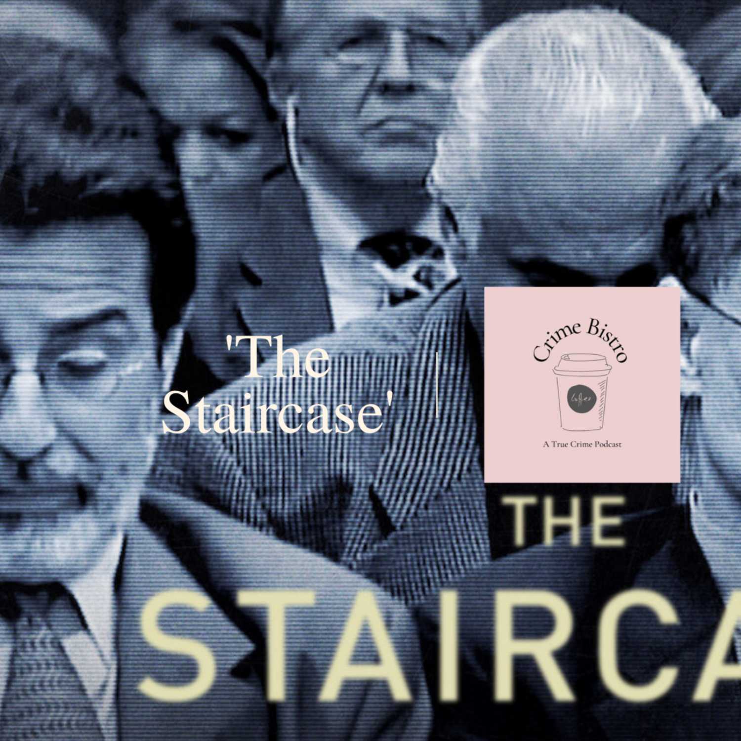 Episode 9: 'The Staircase'