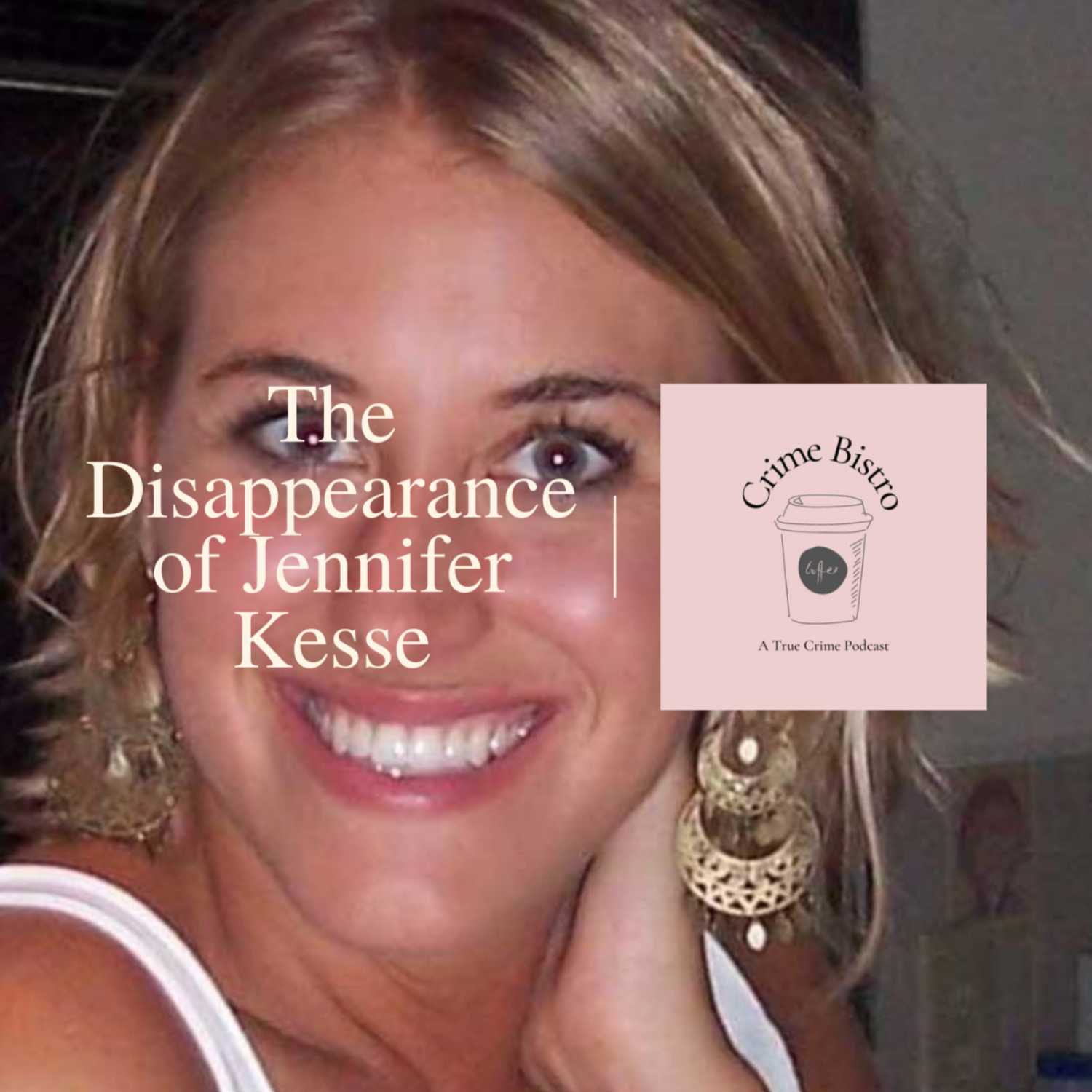 Episode 22: The Disappearance of Jennifer Kesse