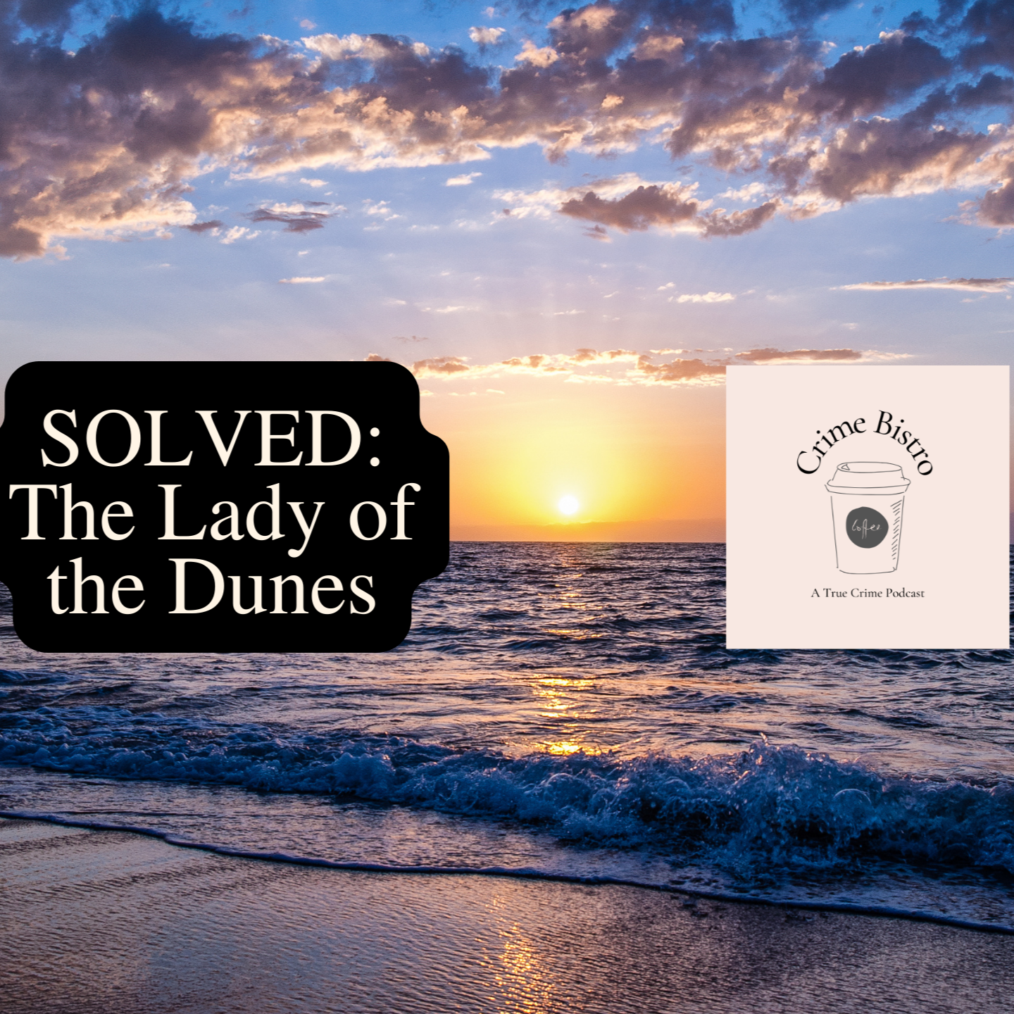 SOLVED After 50 Years: The Lady of the Dunes