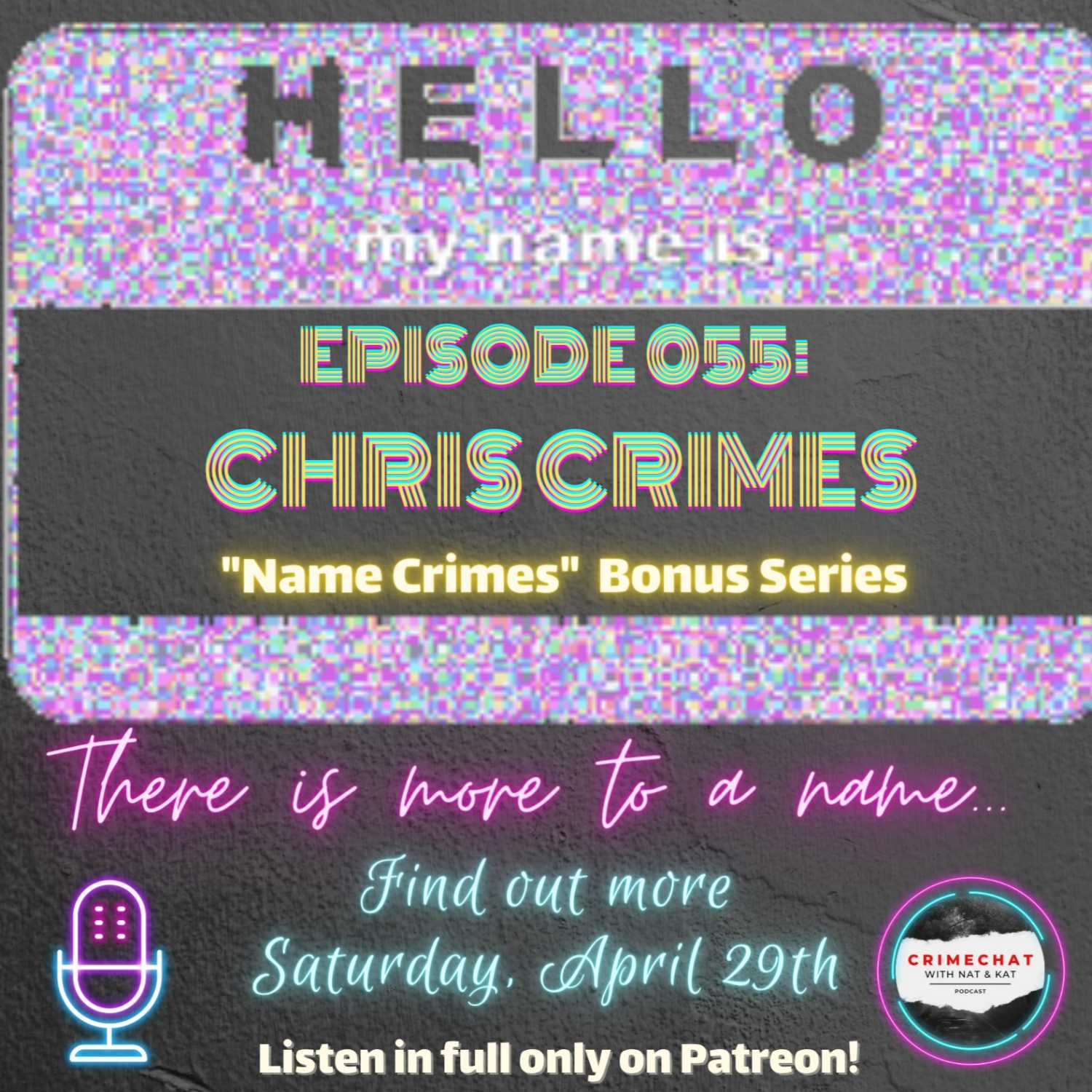 CrimeChat with Nat and Kat