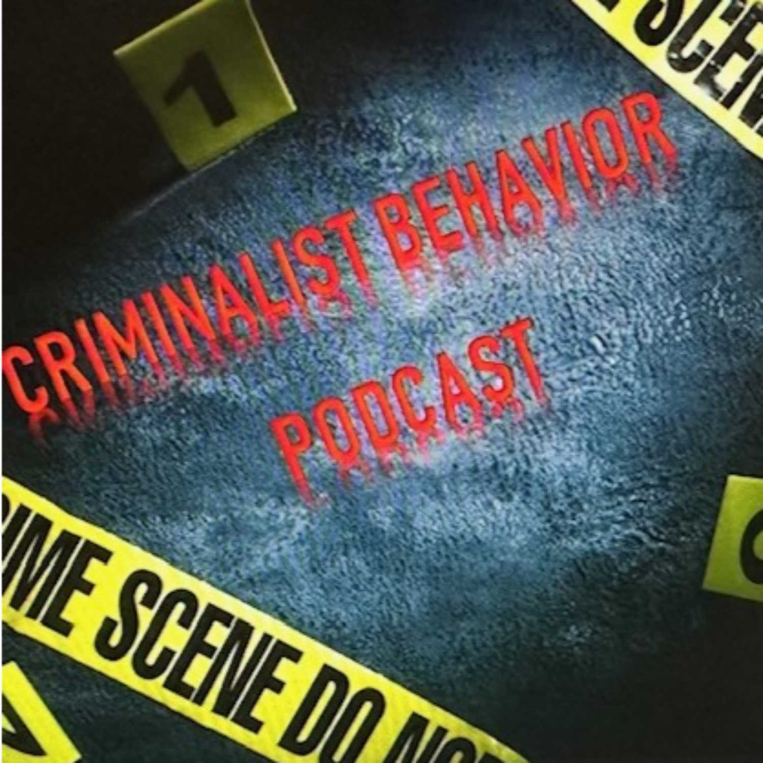 Criminalist Behavior Podcast podcast artwork
