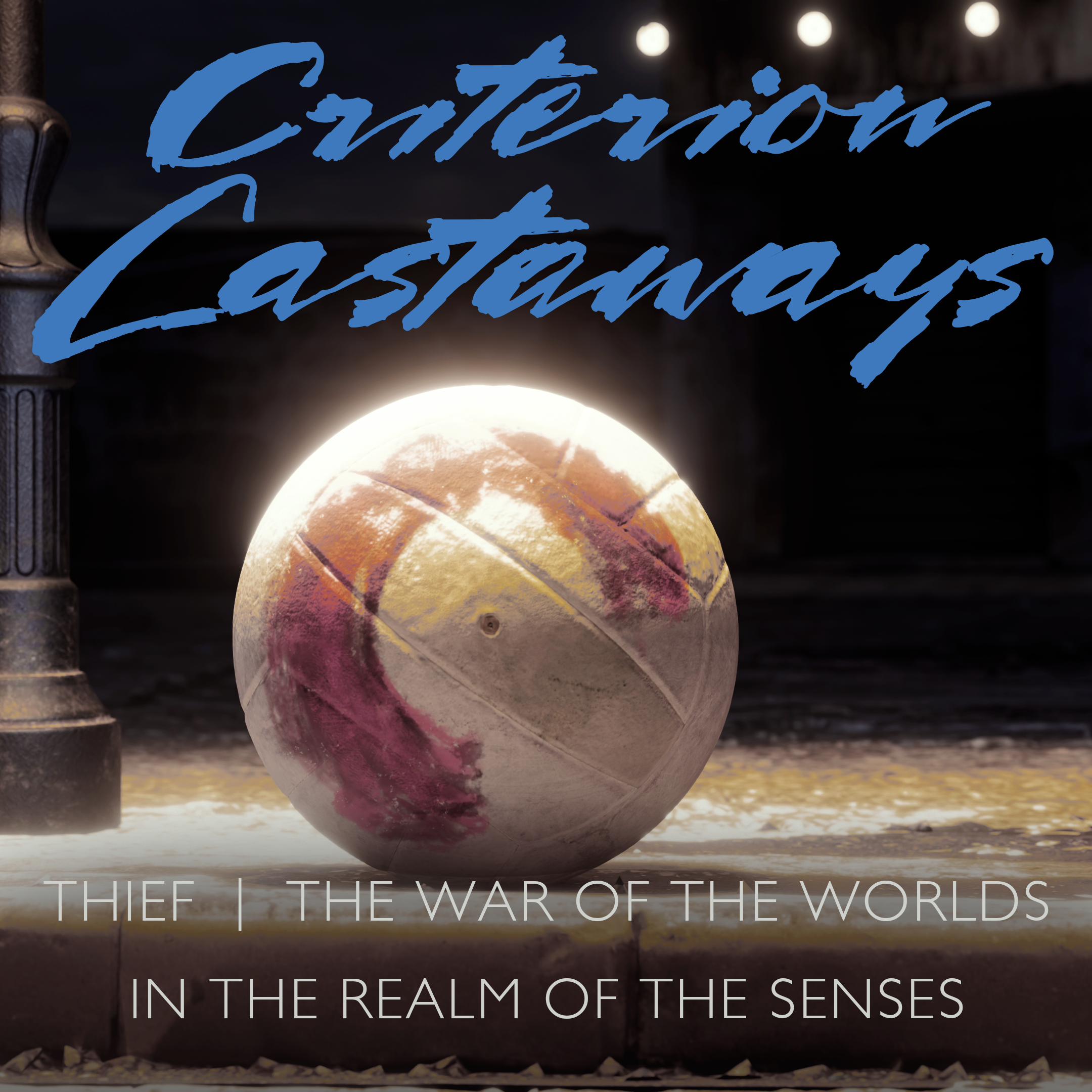 Caan You Dig It? [Thief, The War of the Worlds, In the Realm of the Senses] episode artwork