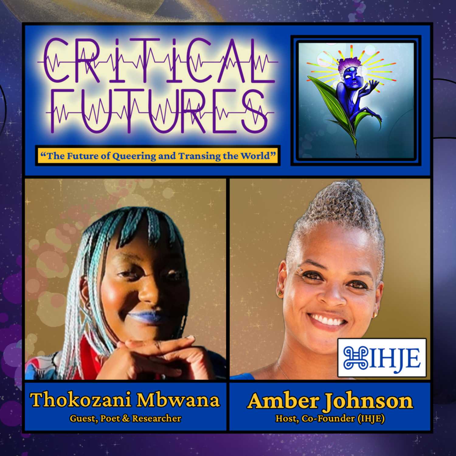 The Future of Queering and Transing the World