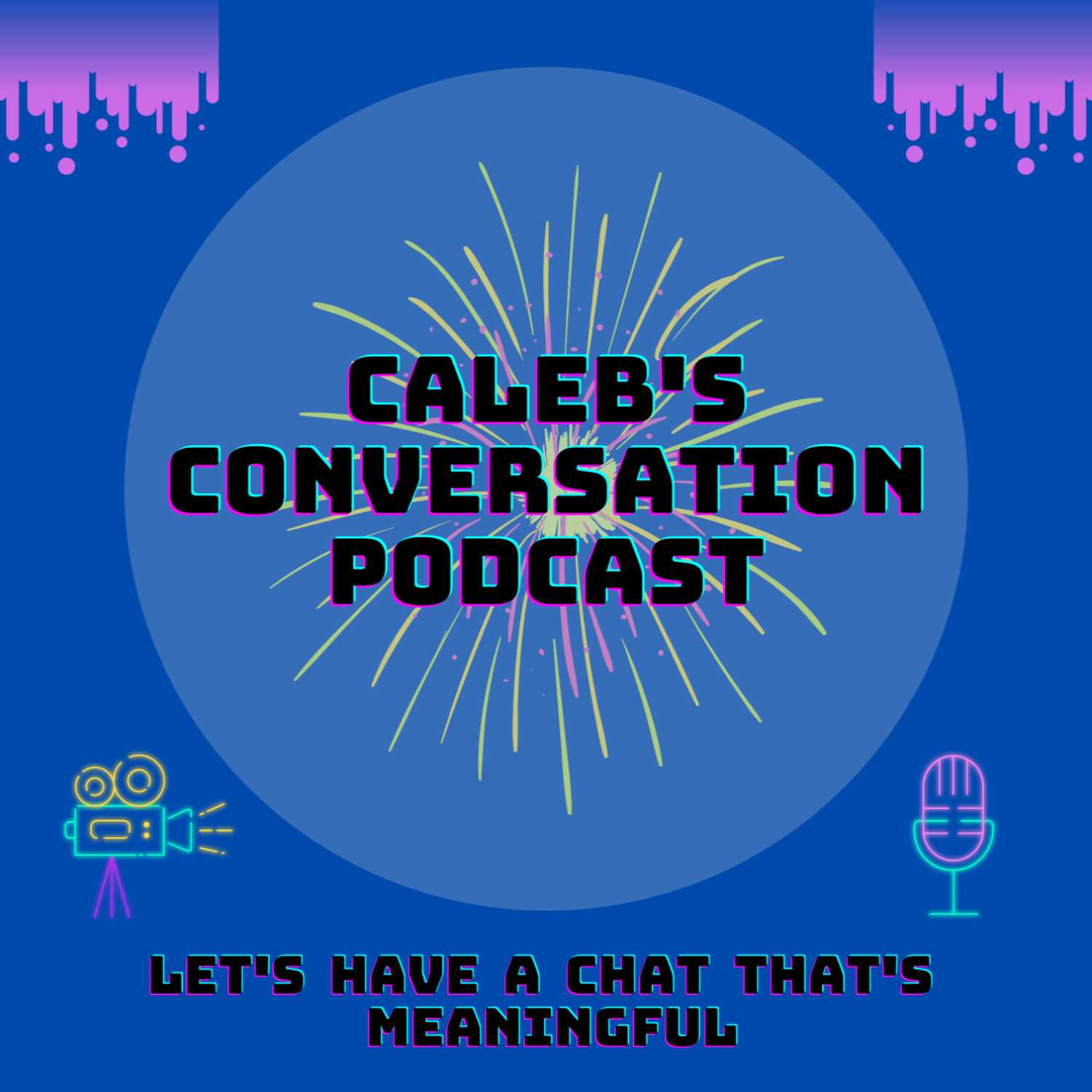 Caleb\'s Conversation Podcast