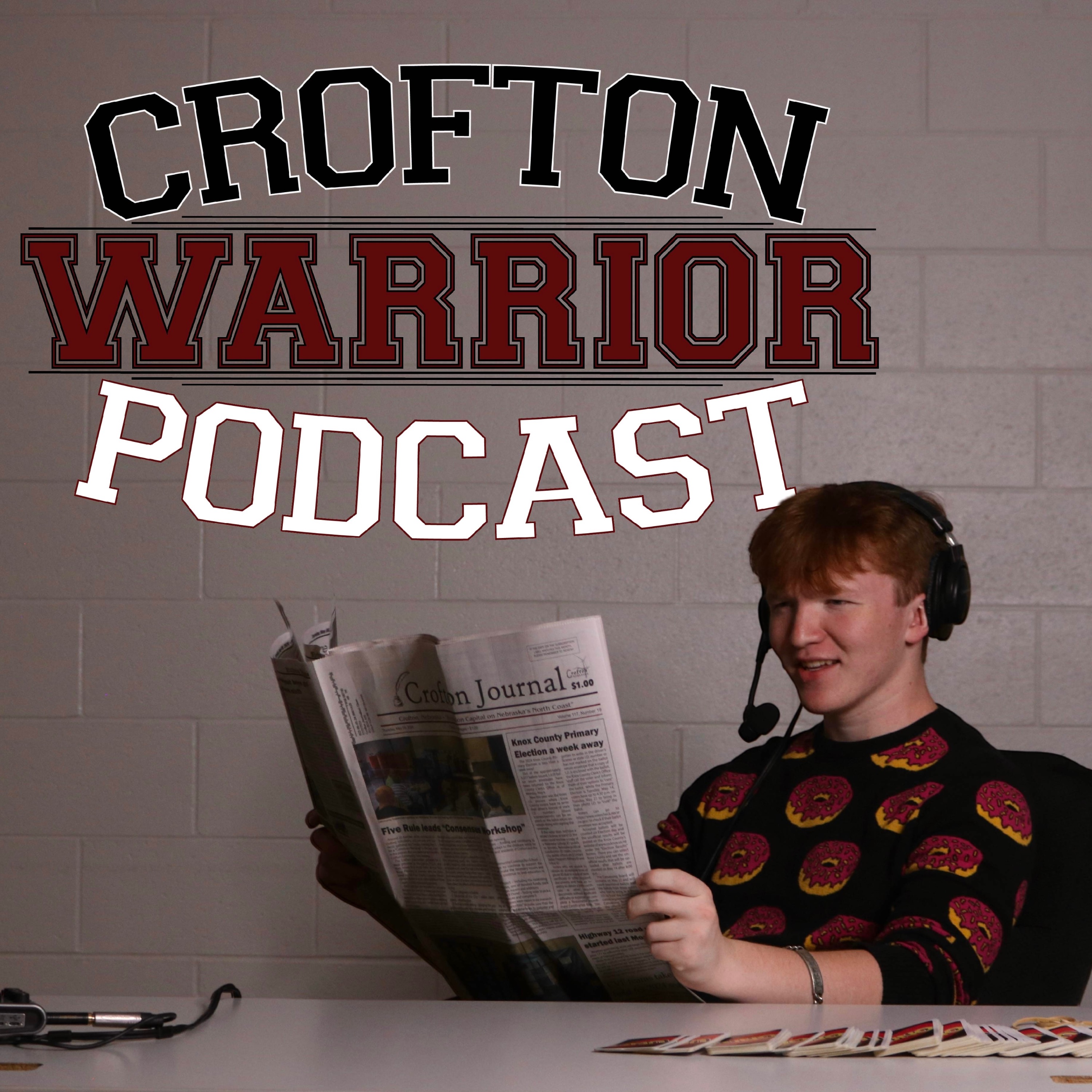 Crofton Warrior Podcast
