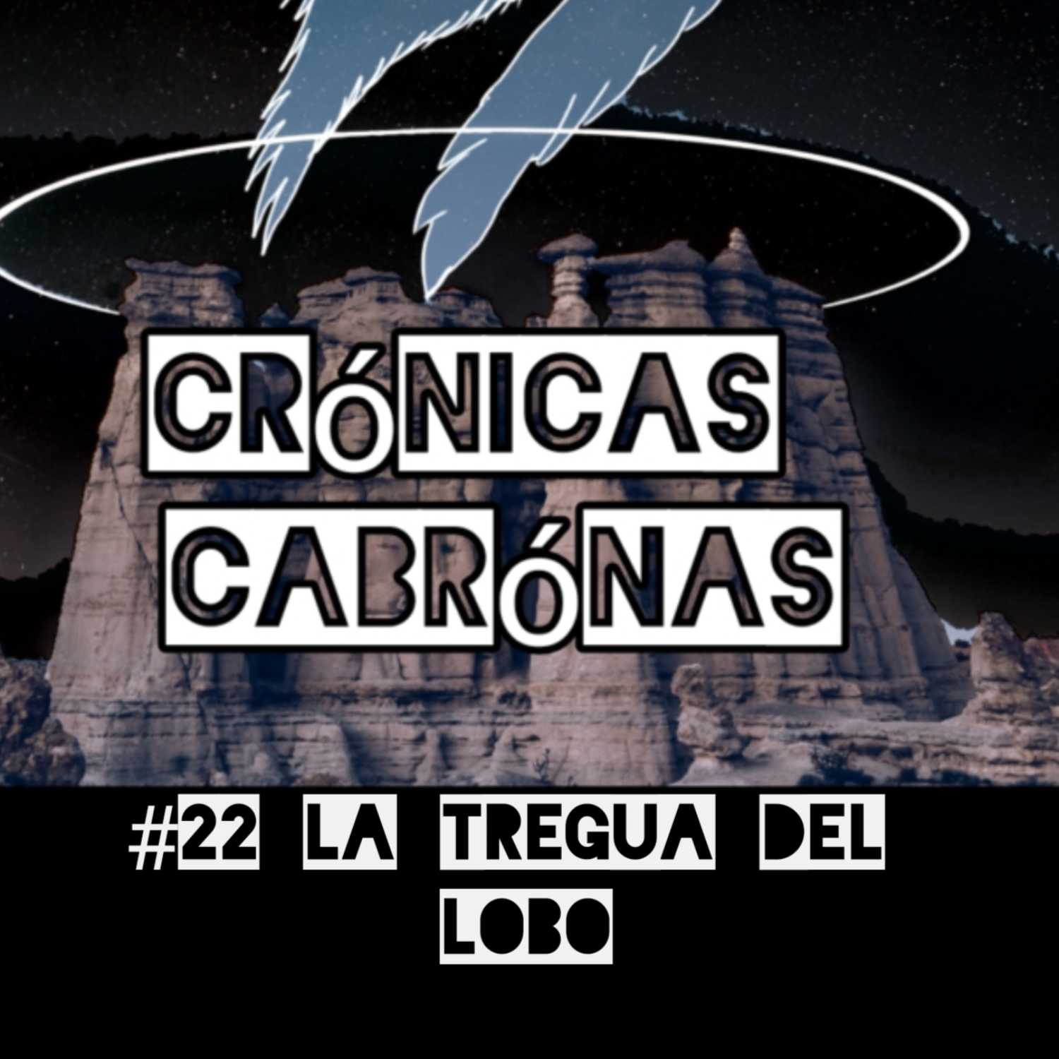 Crónicas Cabronas