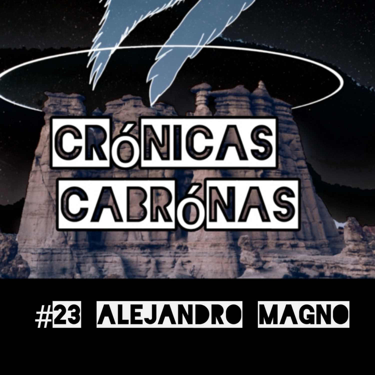 Crónicas Cabronas