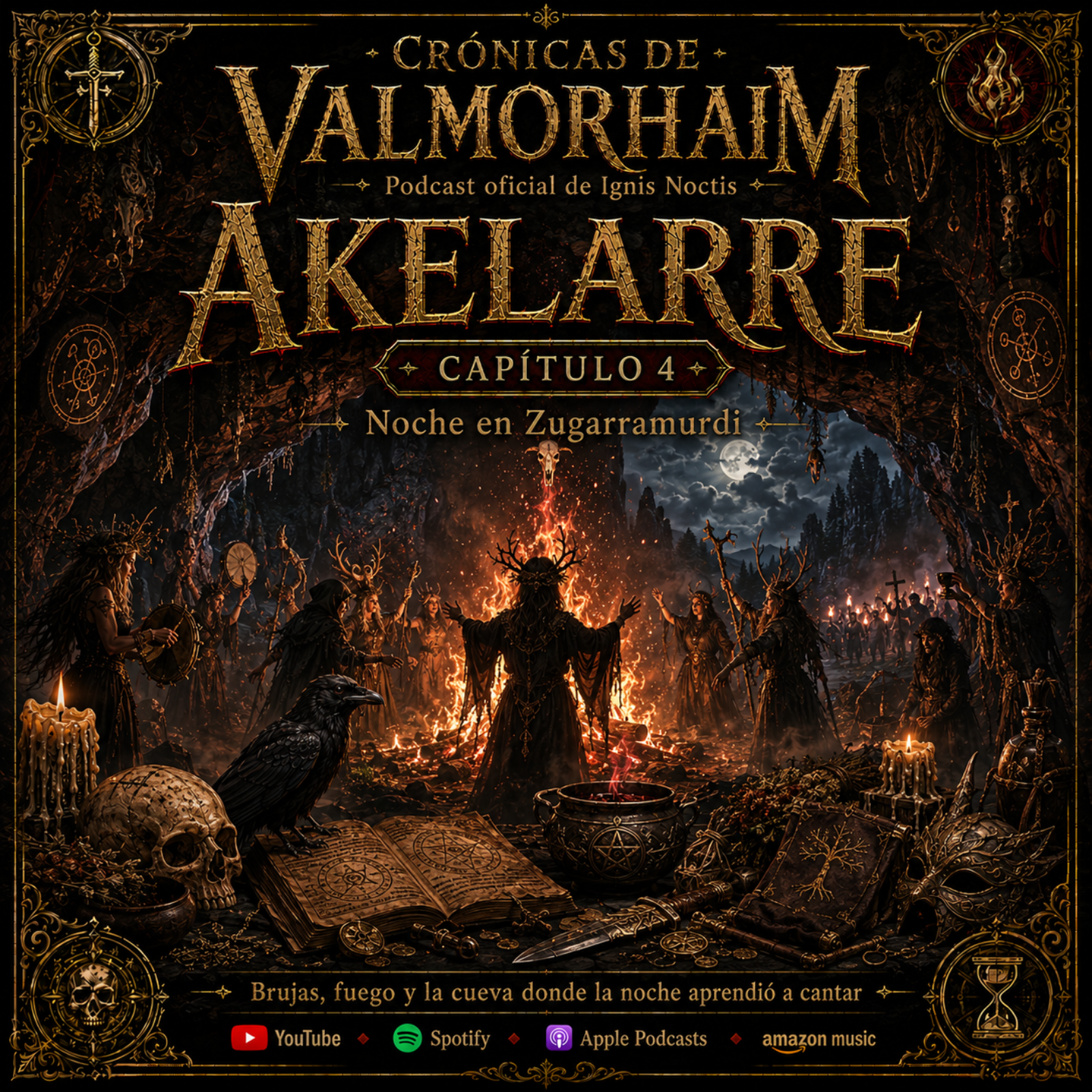 Akelarre: Noche en Zugarramurdi — Crónicas de Valmorhaim EP. 4 episode artwork