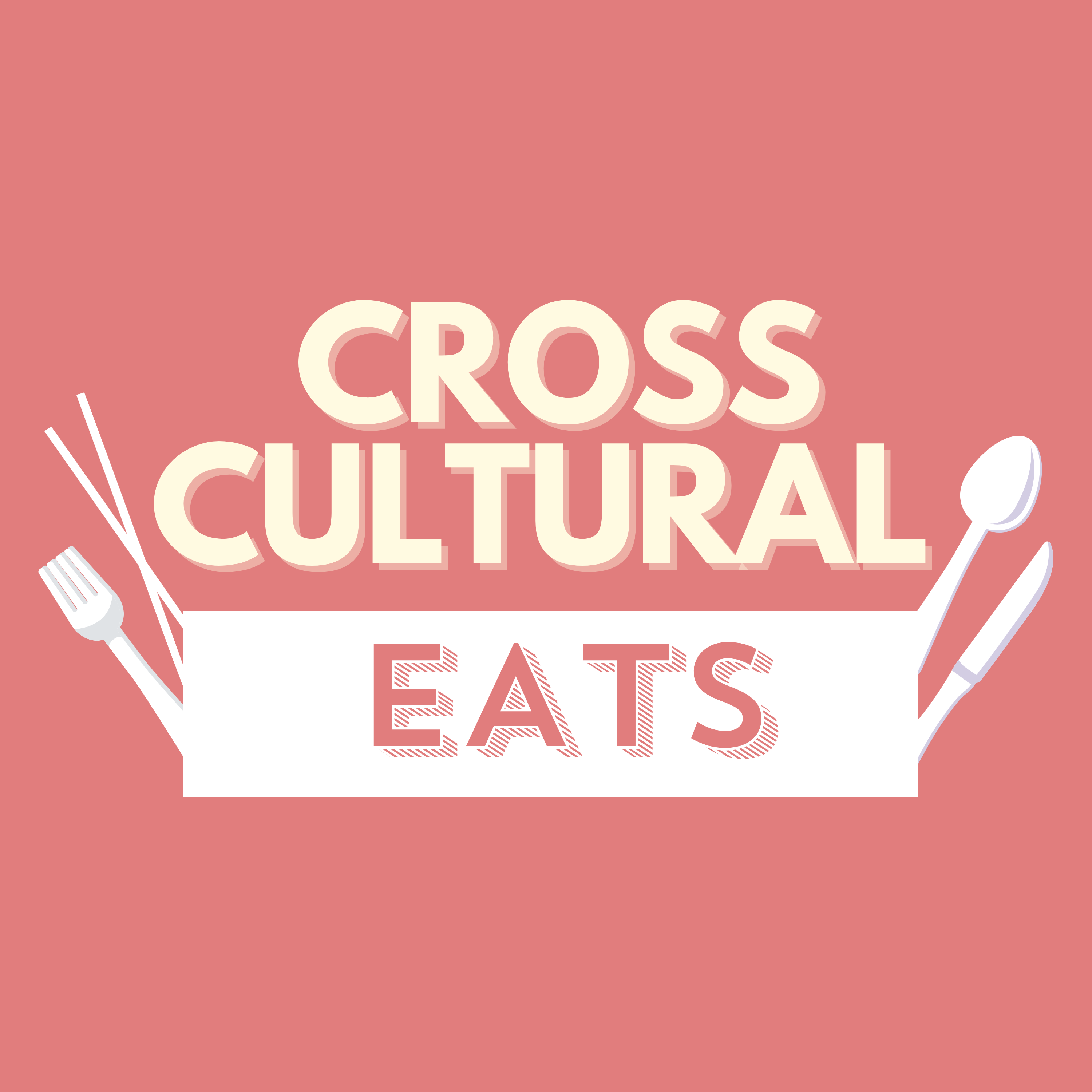 Cross Cultural Eats