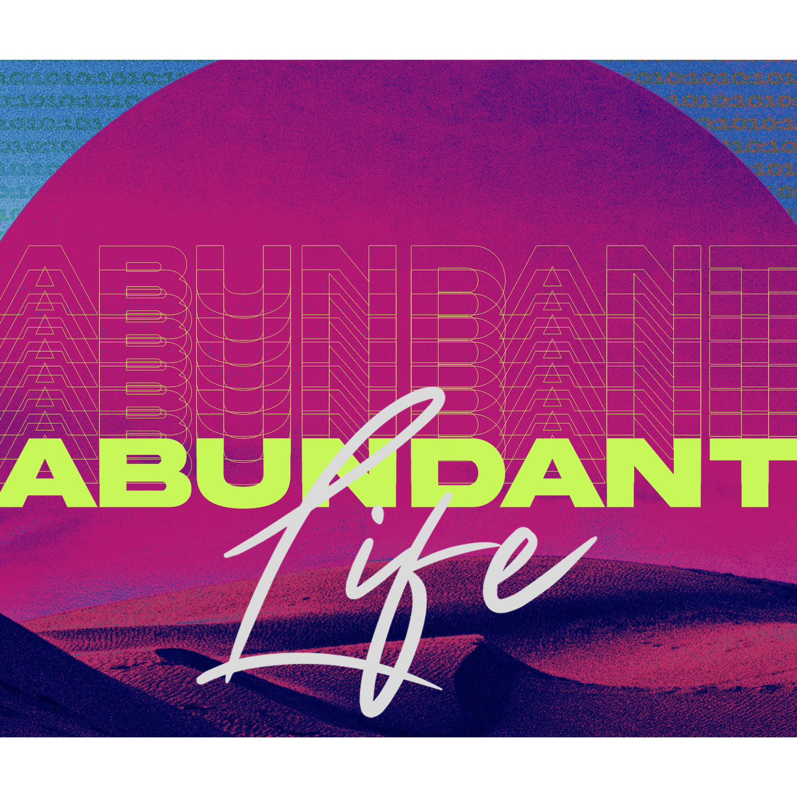 Abundant Life - The WKND Session Four