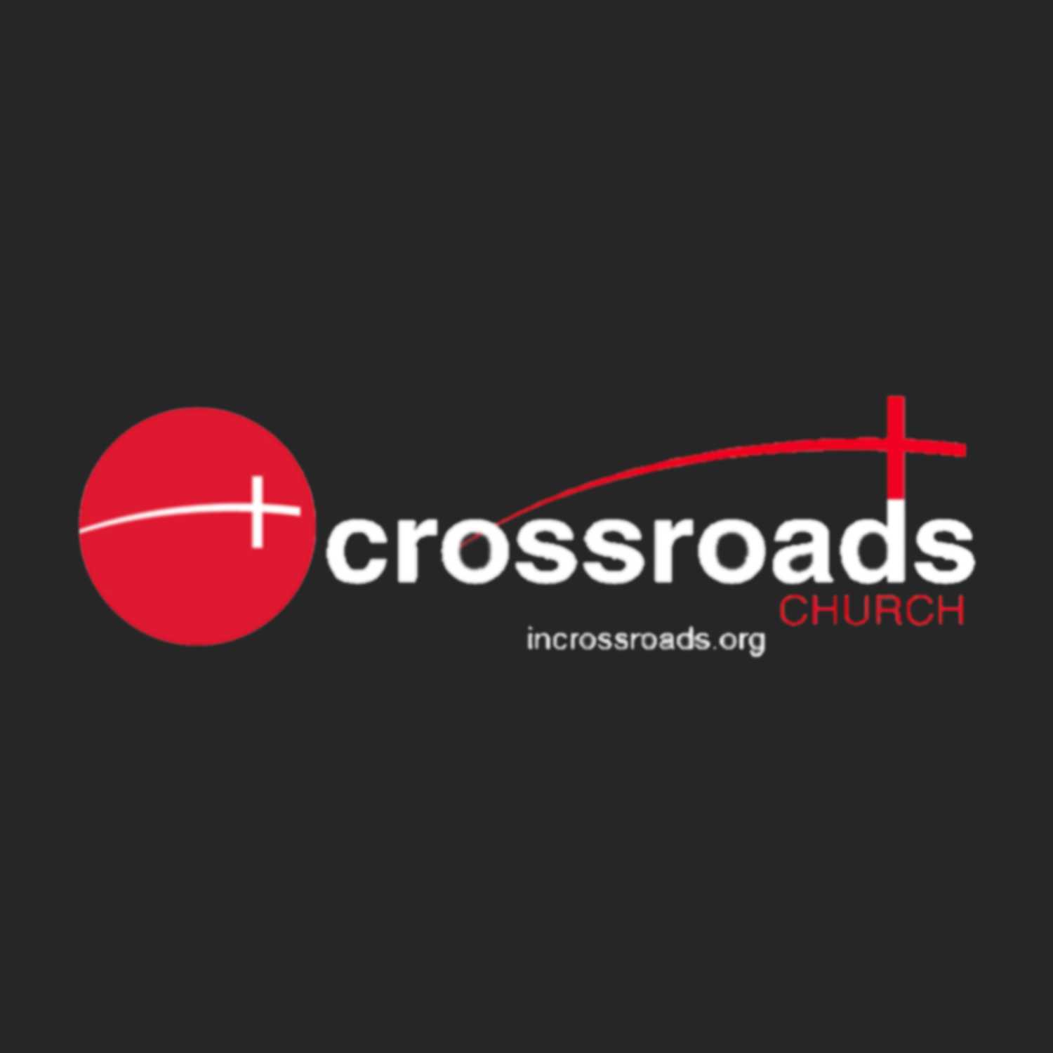 Crossroads Church Sermons