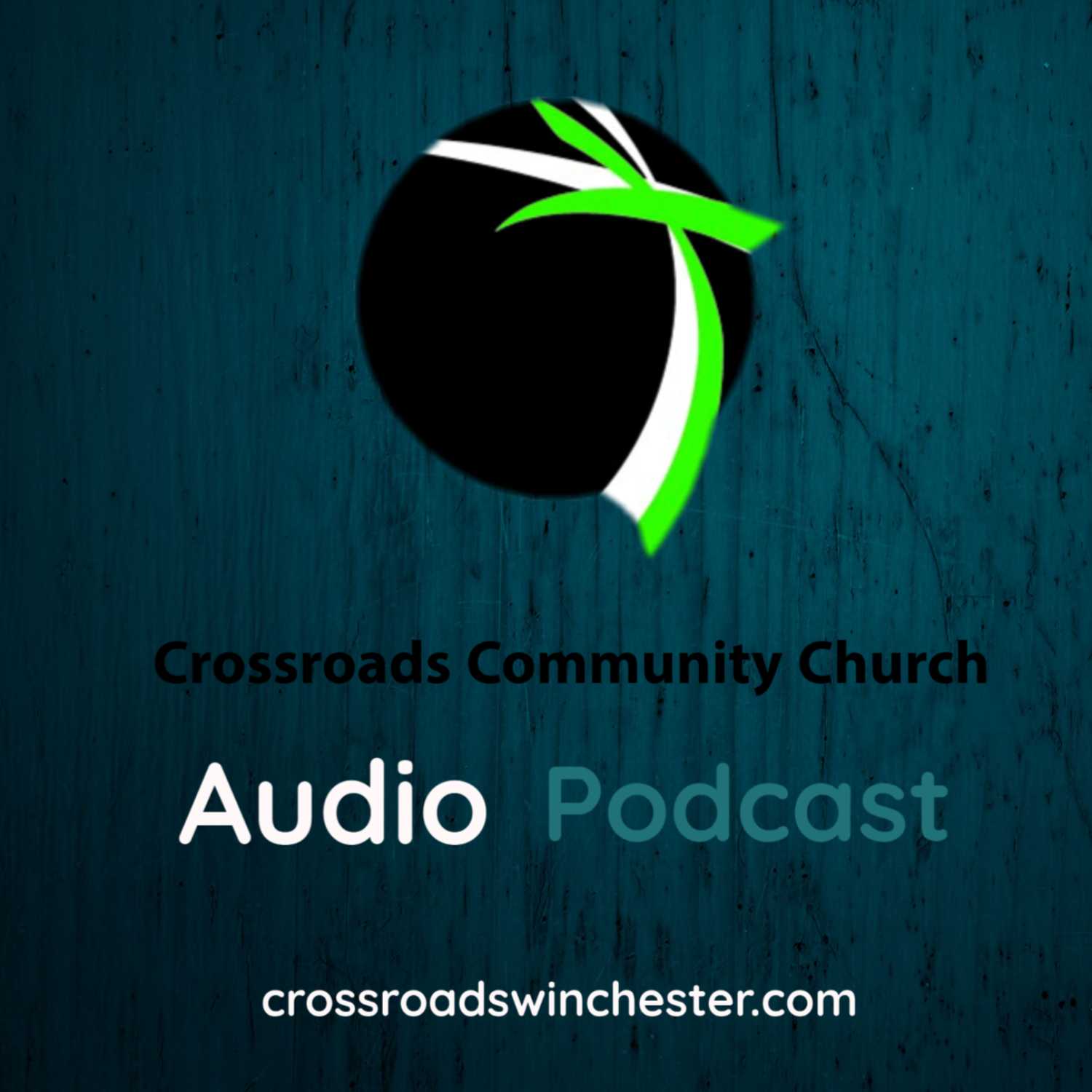Crossroads Community Church Podcast