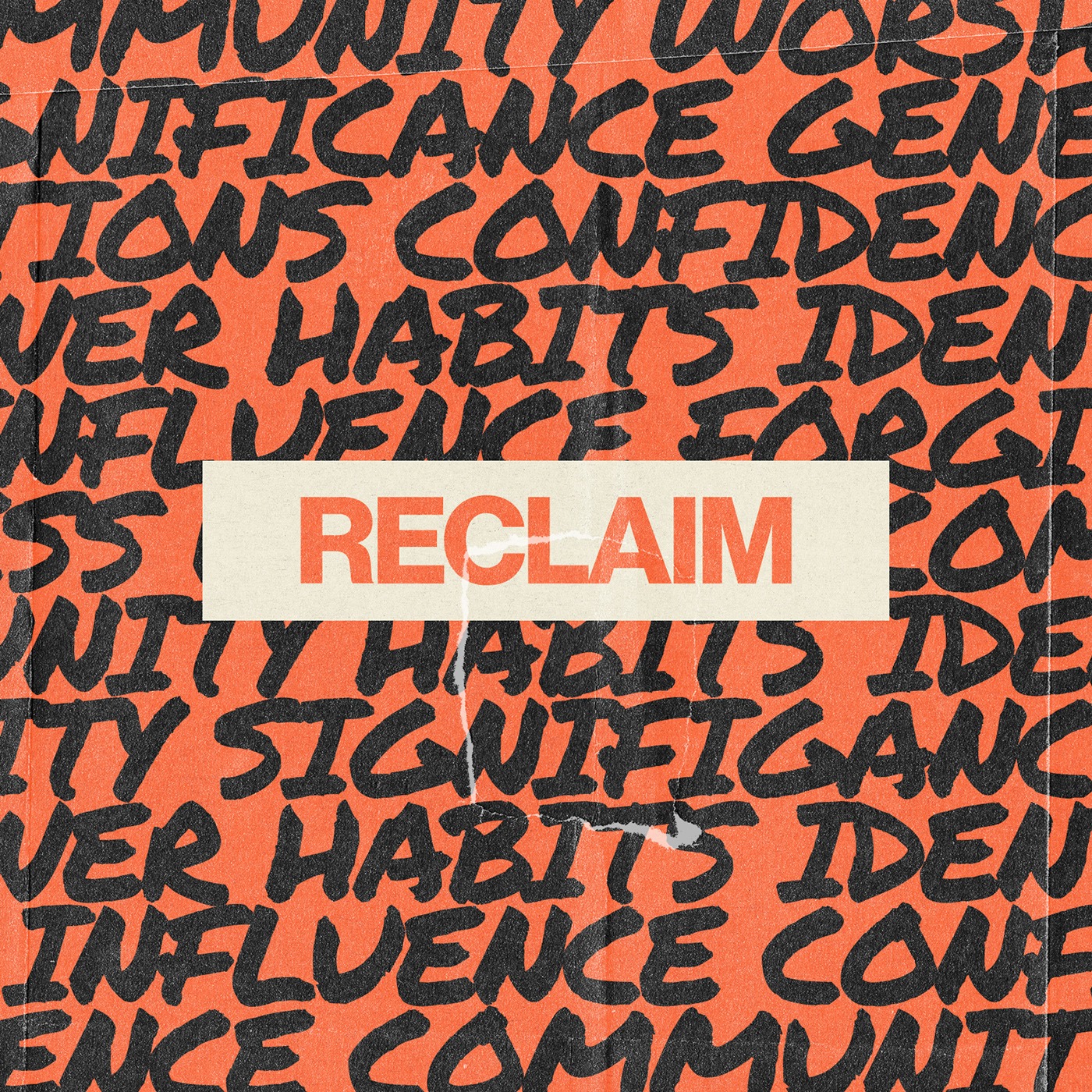 Reclaim | Worship