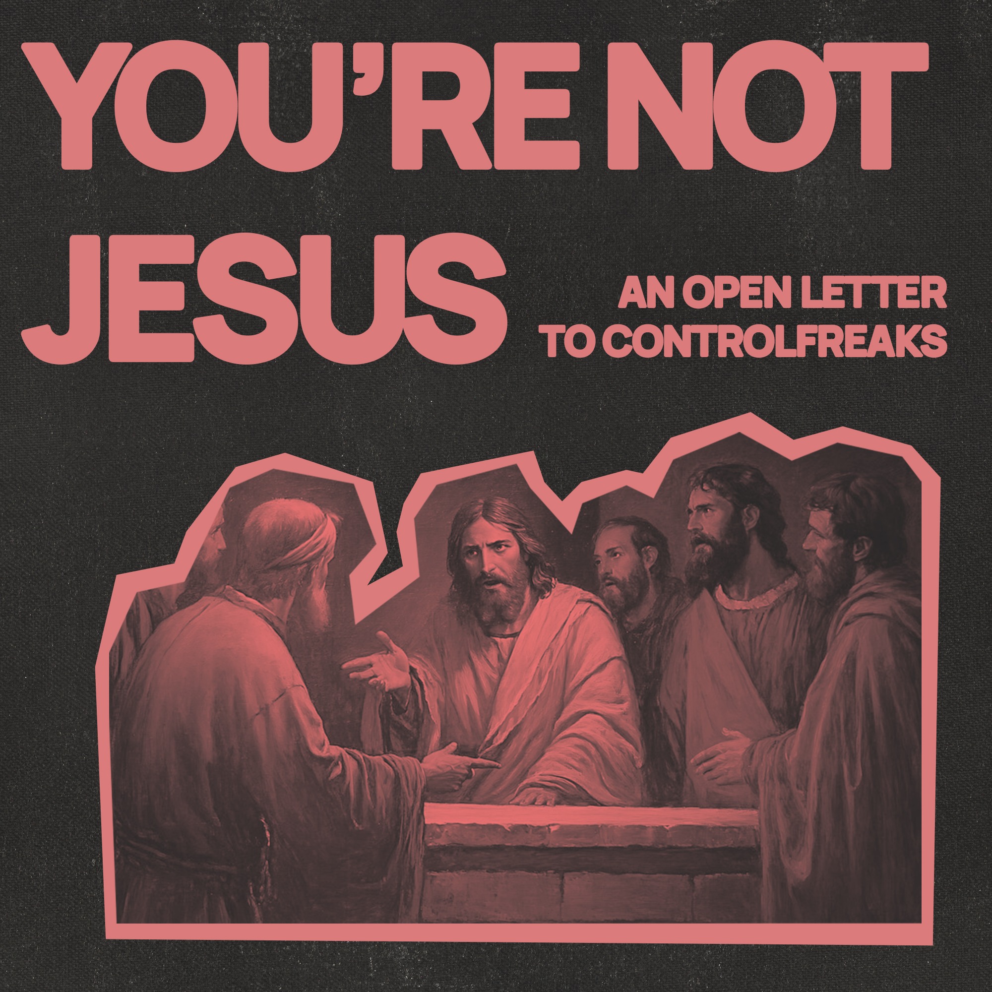 You're Not Jesus | Temptation