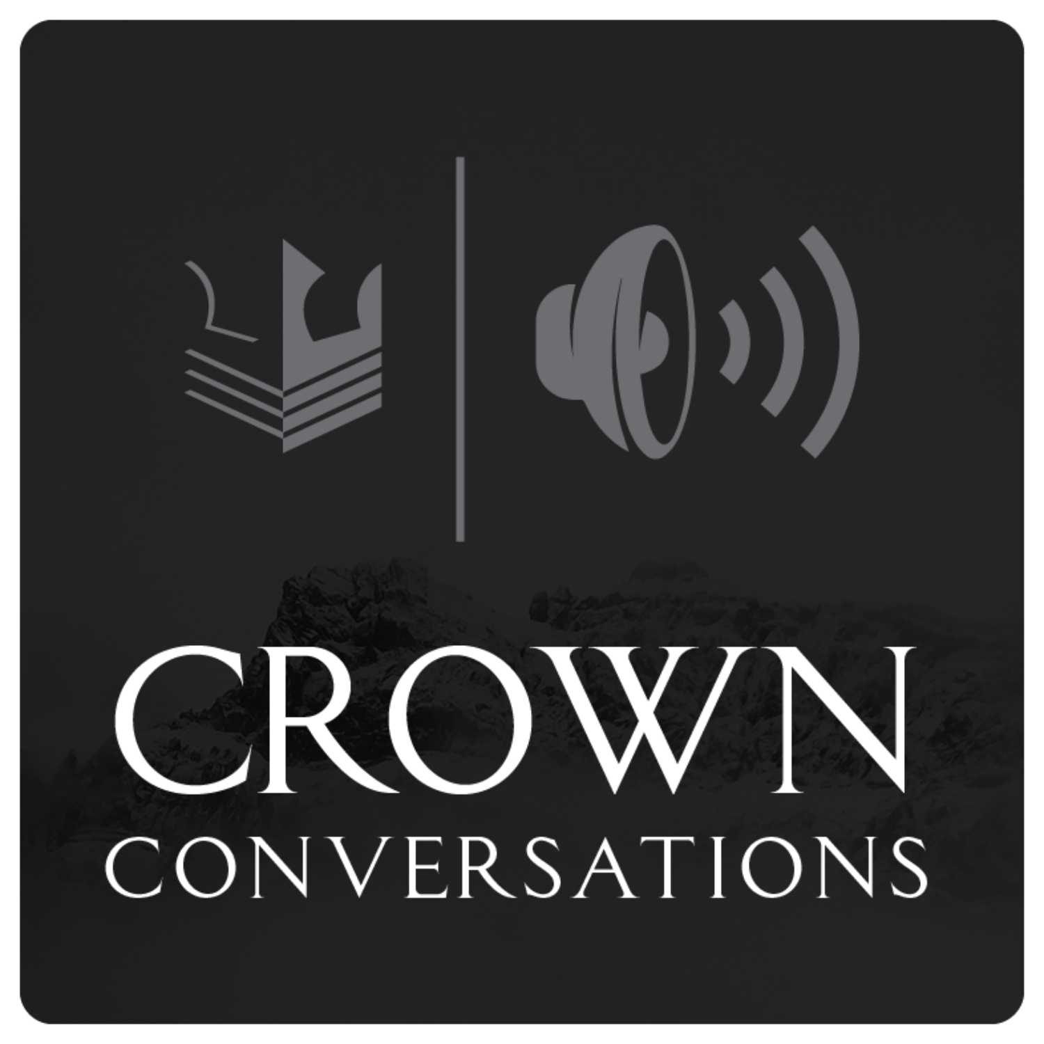 Crown Conversations 2023
