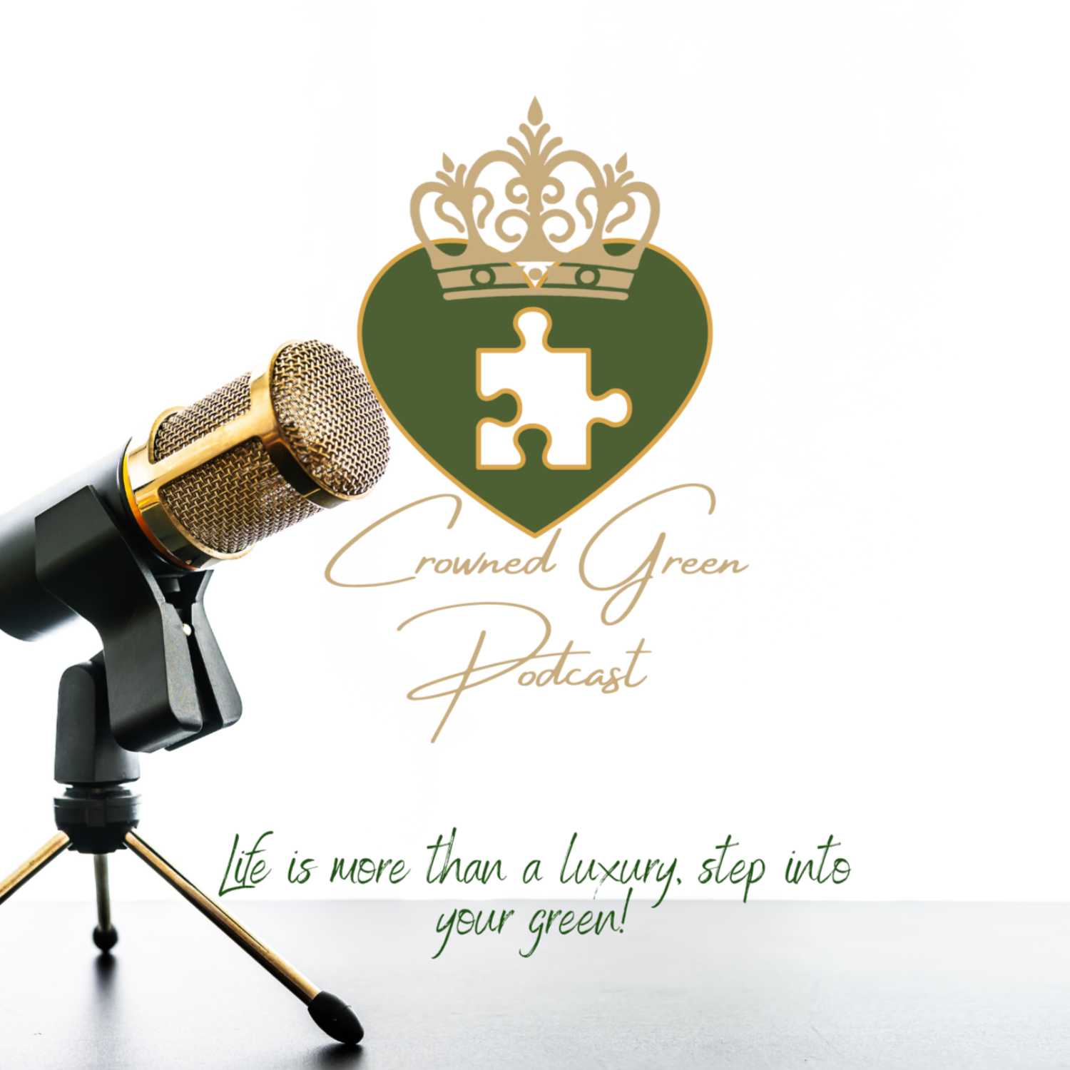 Crowned Green Podcast
