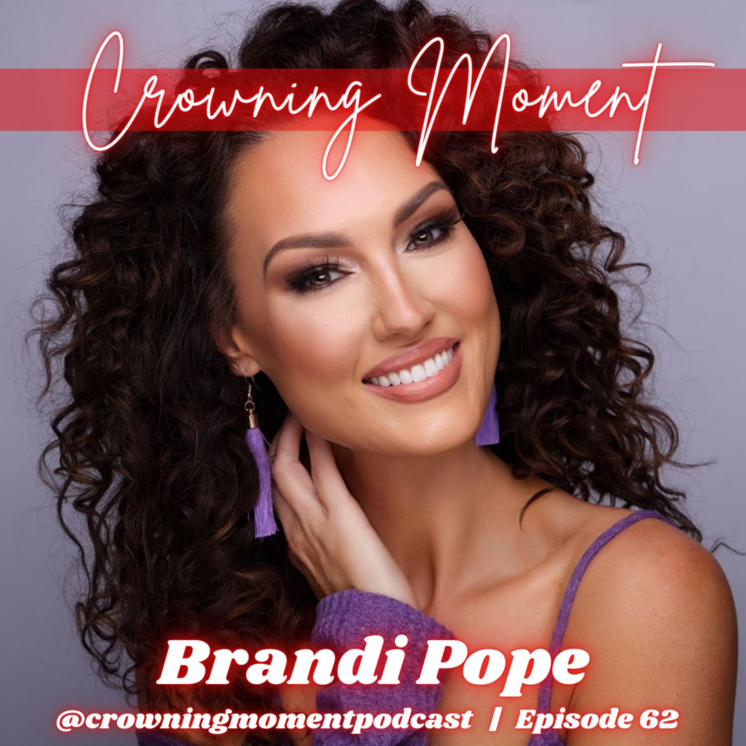 Crowning Moment Podcast