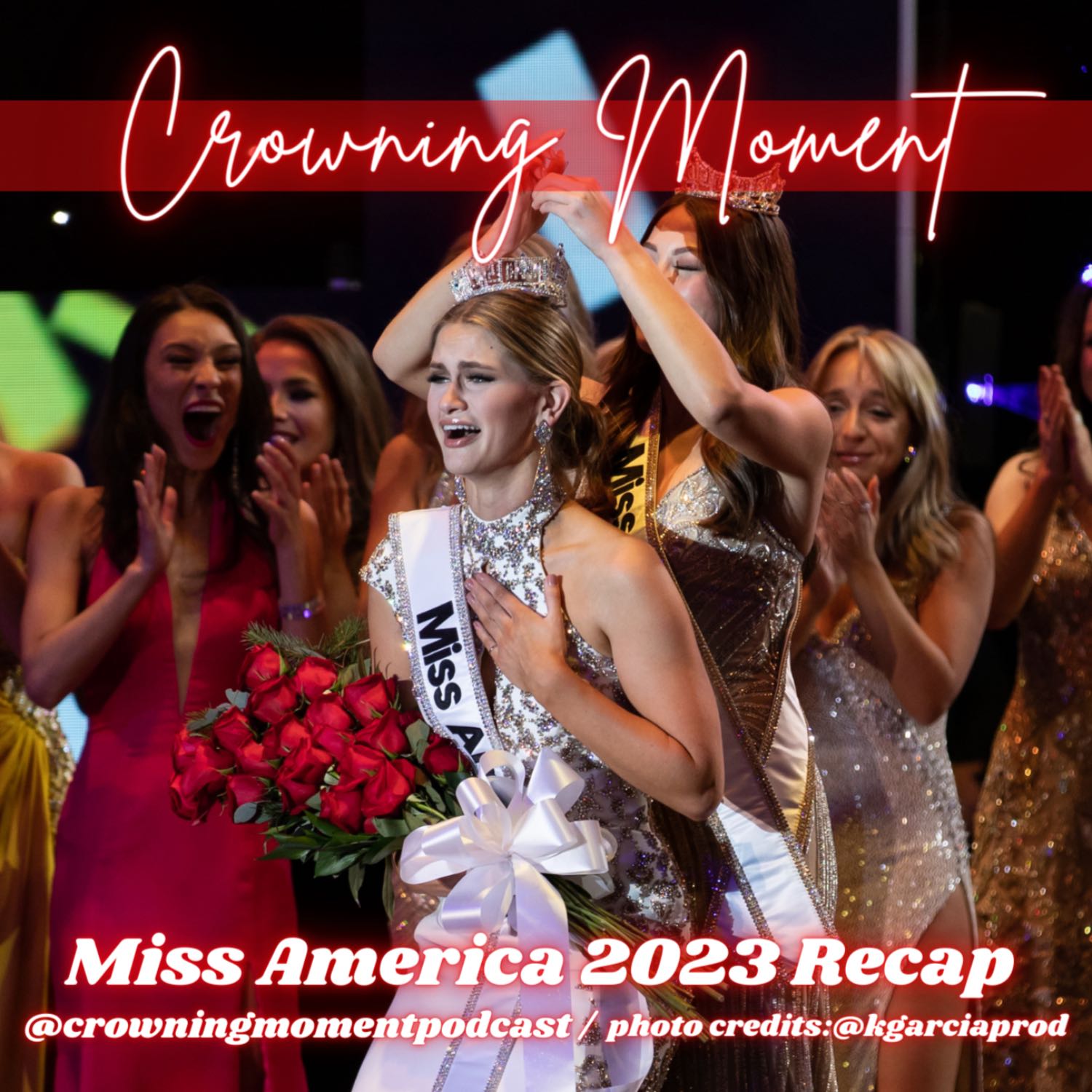 Ep 66 Miss America 2023 Recap Crowning Moment Crowning Moment
