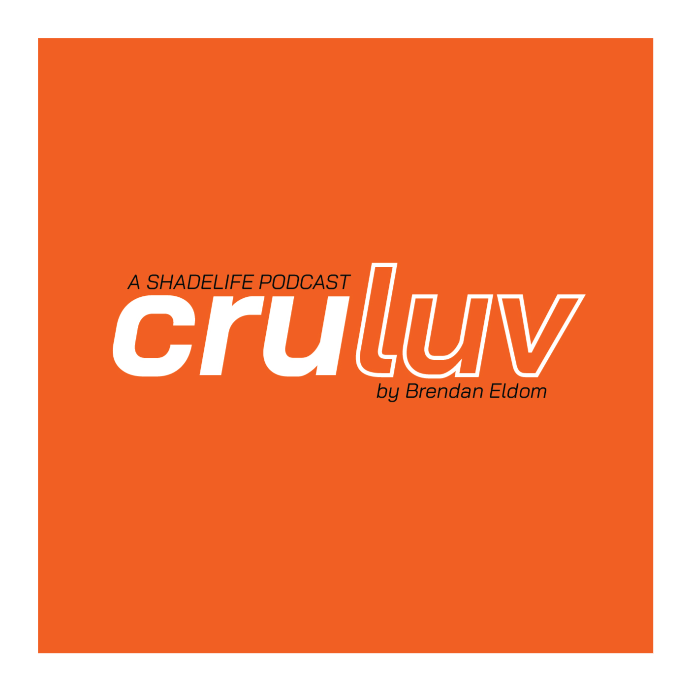 CRU.LUV