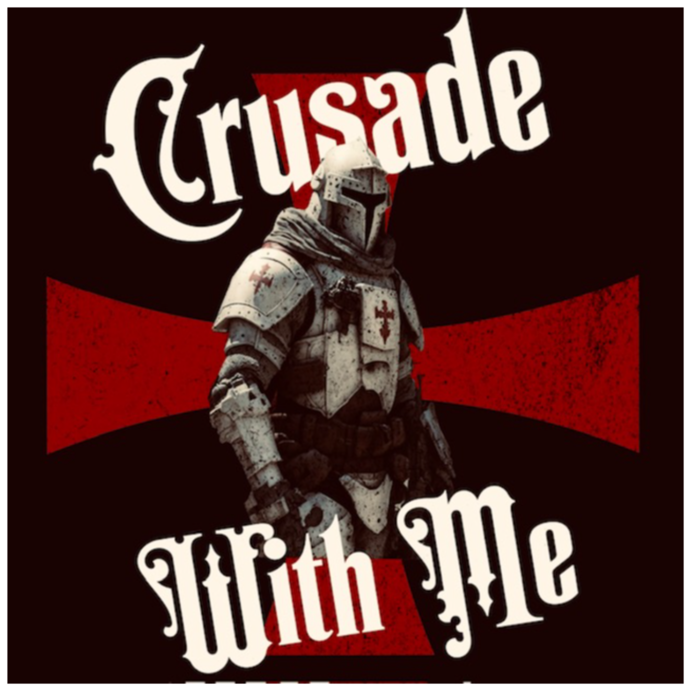 Crusade with Me