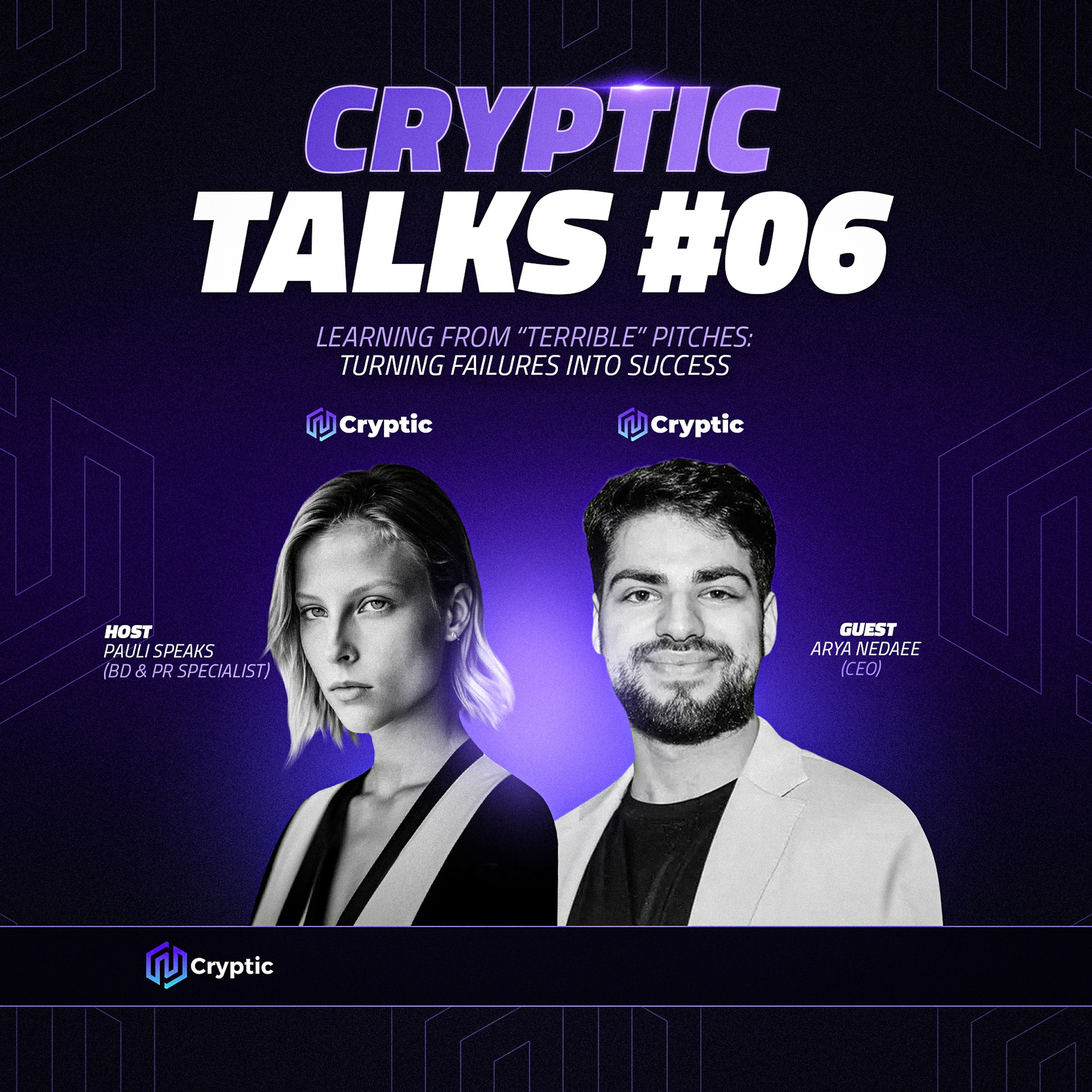 Cryptic Talks #6 | The Art of the Pitch, with Arya Nedaee, CEO of Cryptic