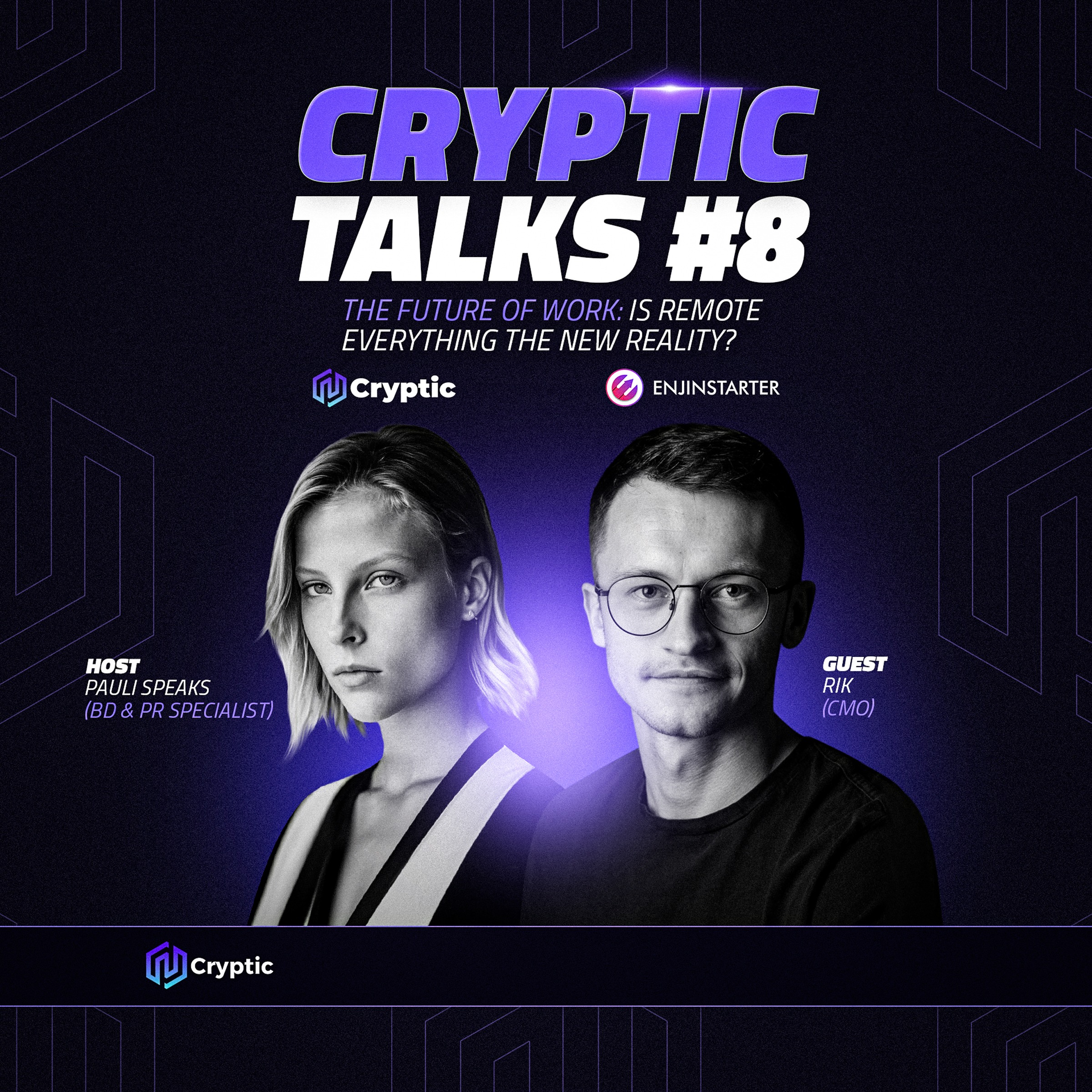 Cryptic Talks #8: The Future of Work – Is Remote Everything the New Reality