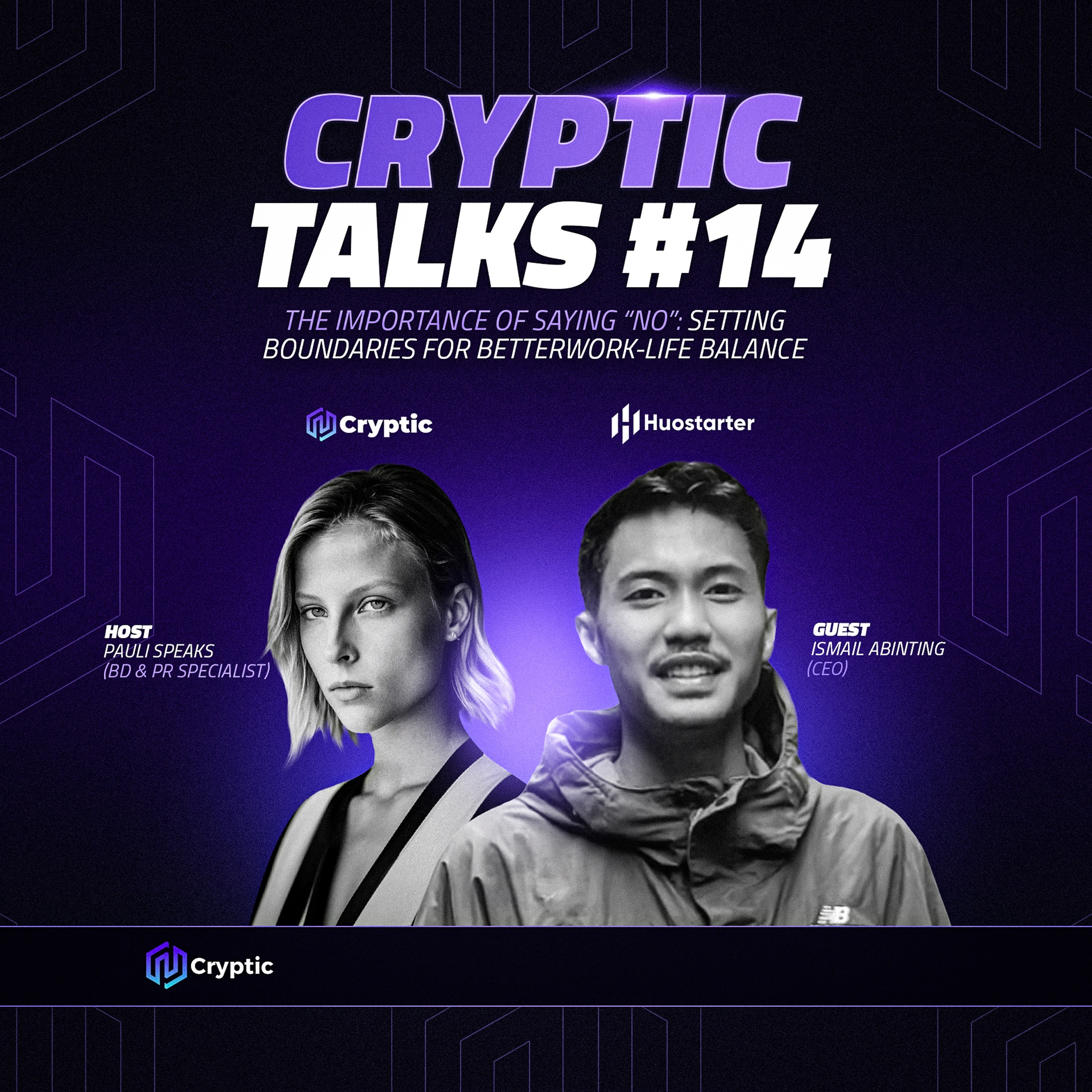 Cryptic Talks #14 | Better work-life balance with Huostarter.