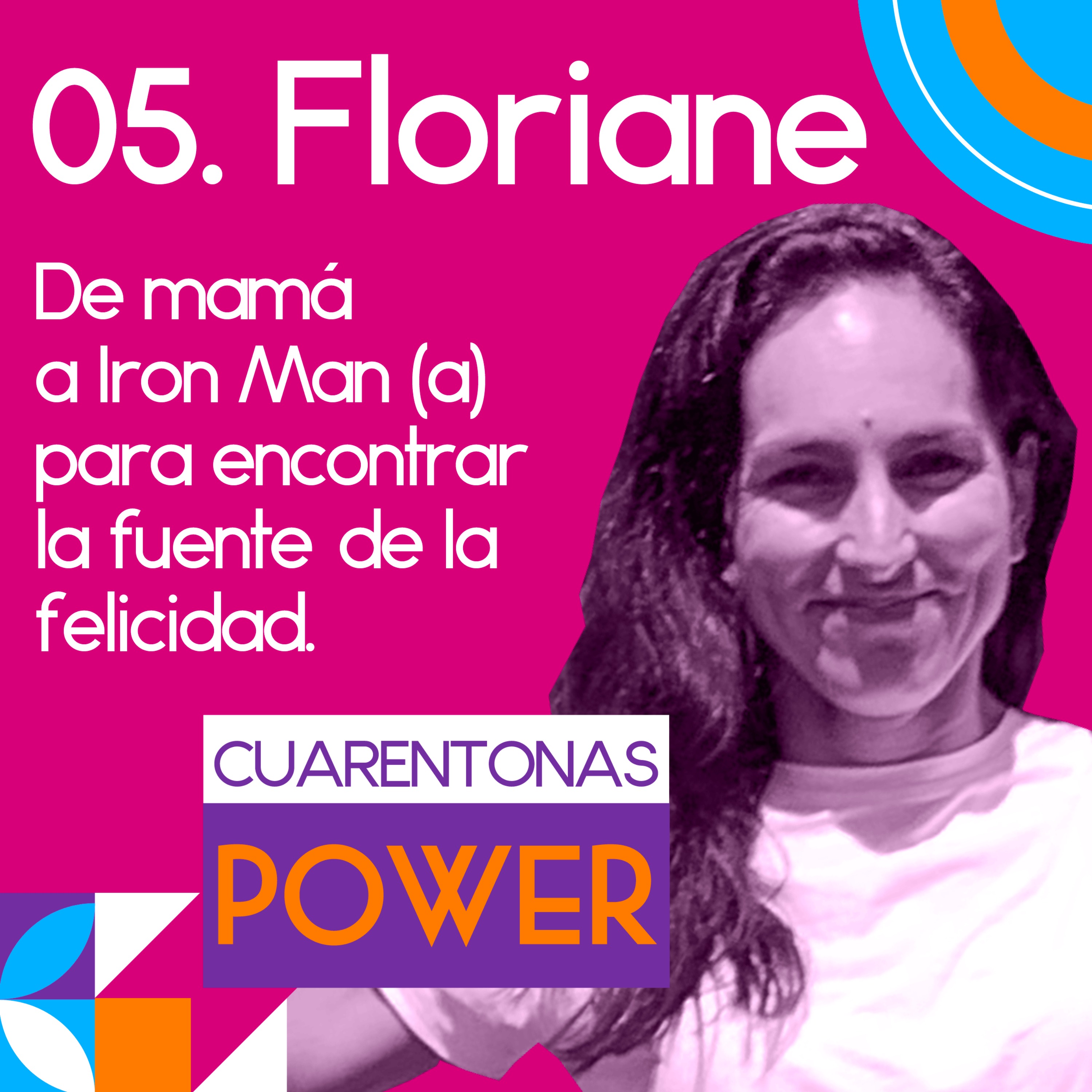 Flo: De mamá a Iron Man (a) para encontrar la fuente de la felicidad. episode artwork