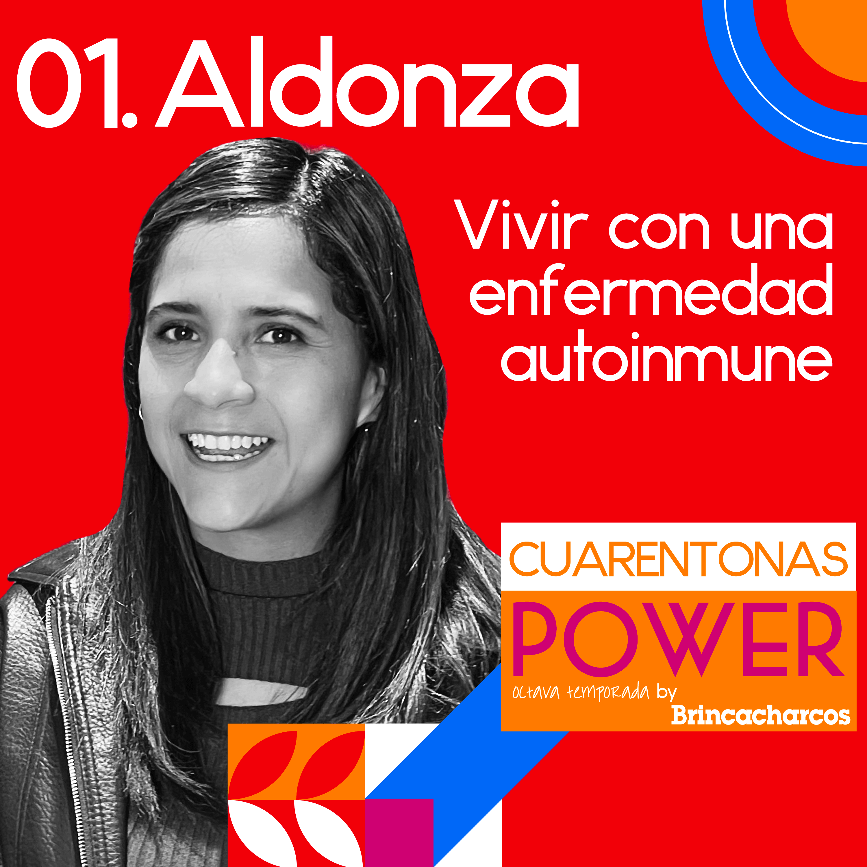Aldonza: Vivir con una enfermedad autoinmune. episode artwork