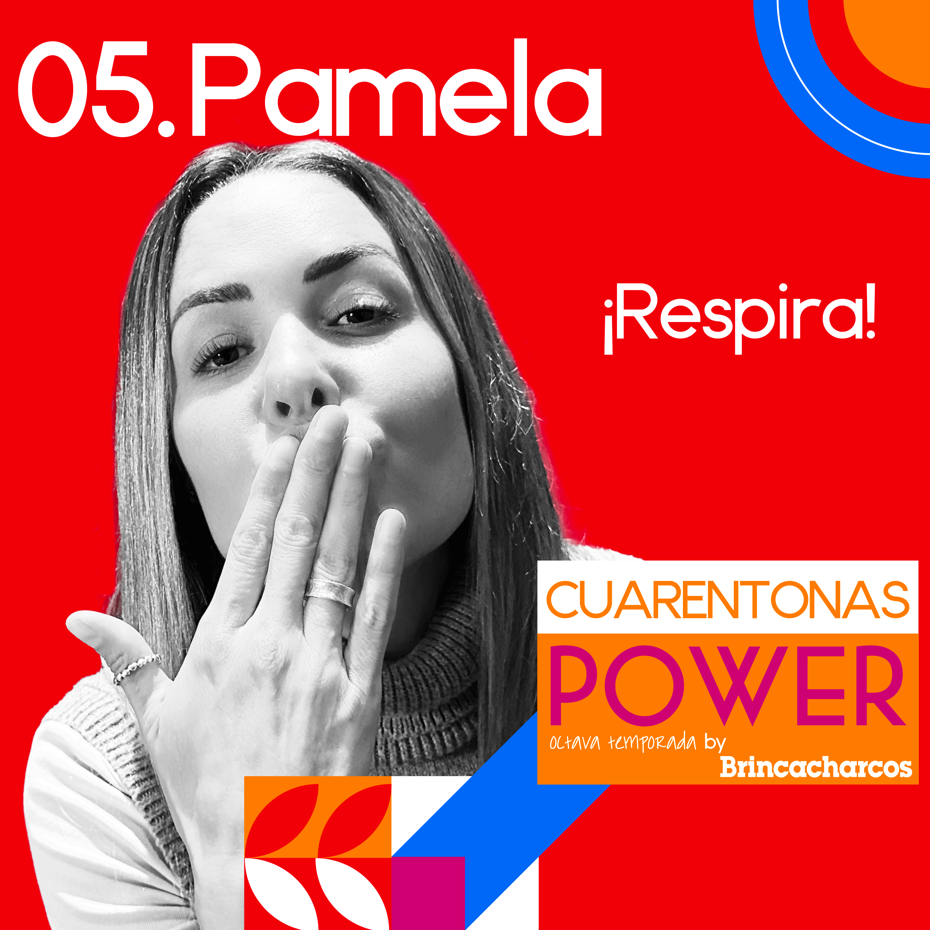Pamela: ¡Respira! episode artwork