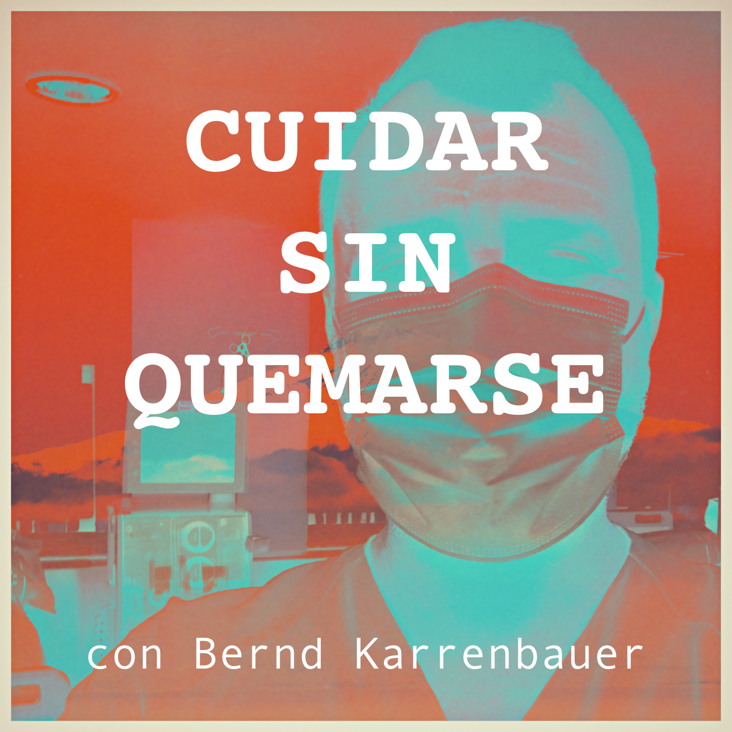 "Cuidar sin quemarse" podcast artwork